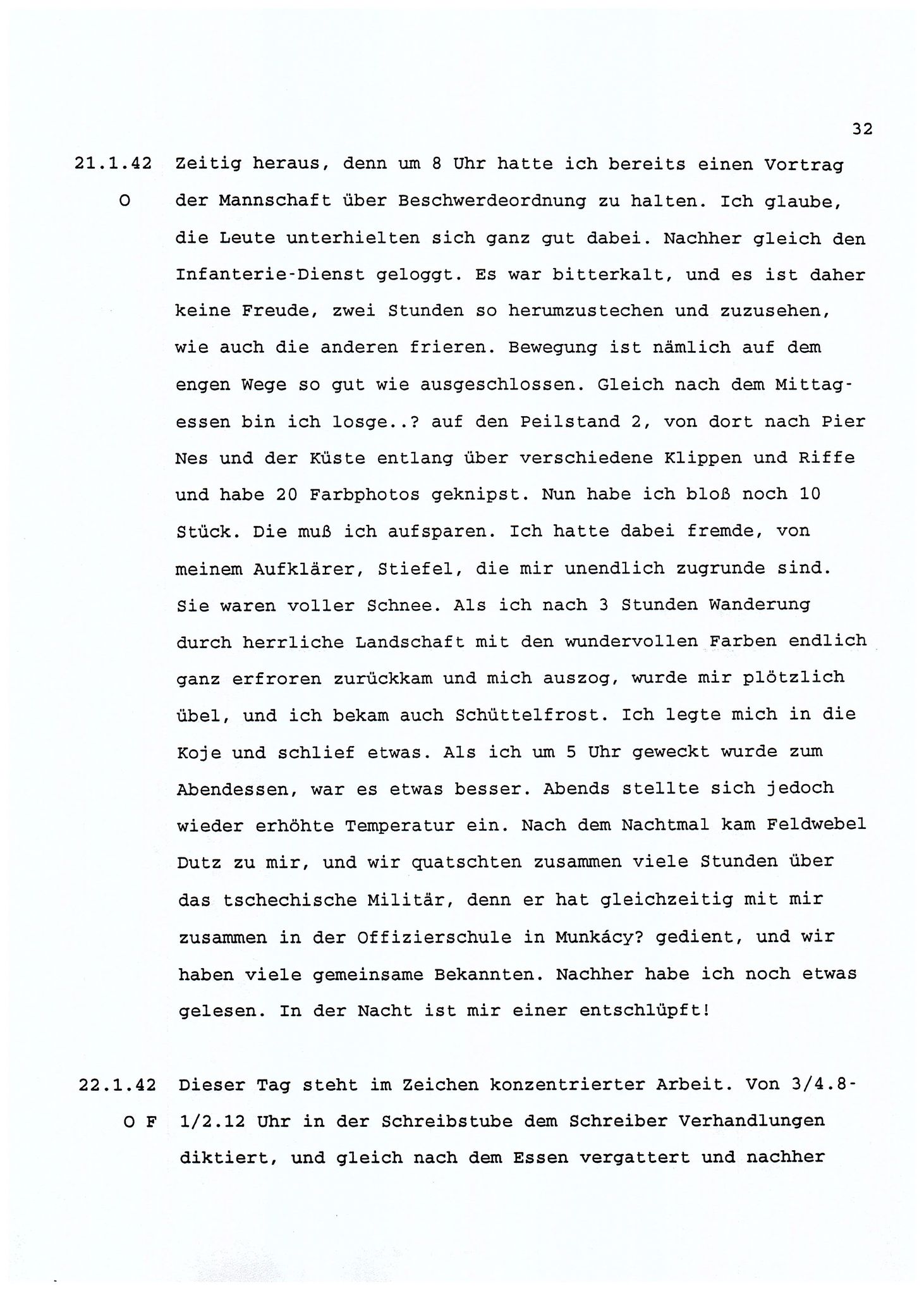 Dagbokopptegnelser av en tysk marineoffiser stasjonert i Norge , FMFB/A-1160/F/L0001: Dagbokopptegnelser av en tysk marineoffiser stasjonert i Norge, 1941-1944, s. 32