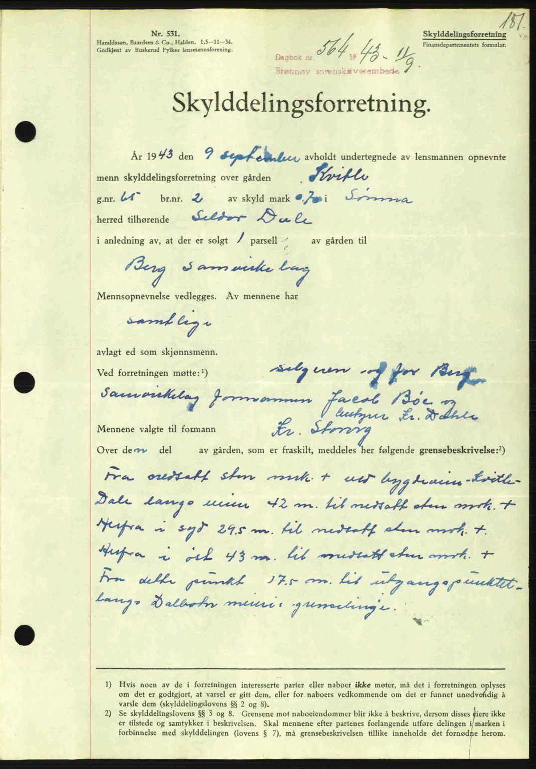 Brønnøy sorenskriveri, SAT/A-4170/1/2/2C: Pantebok nr. 23, 1943-1944, Dagboknr: 564/1943