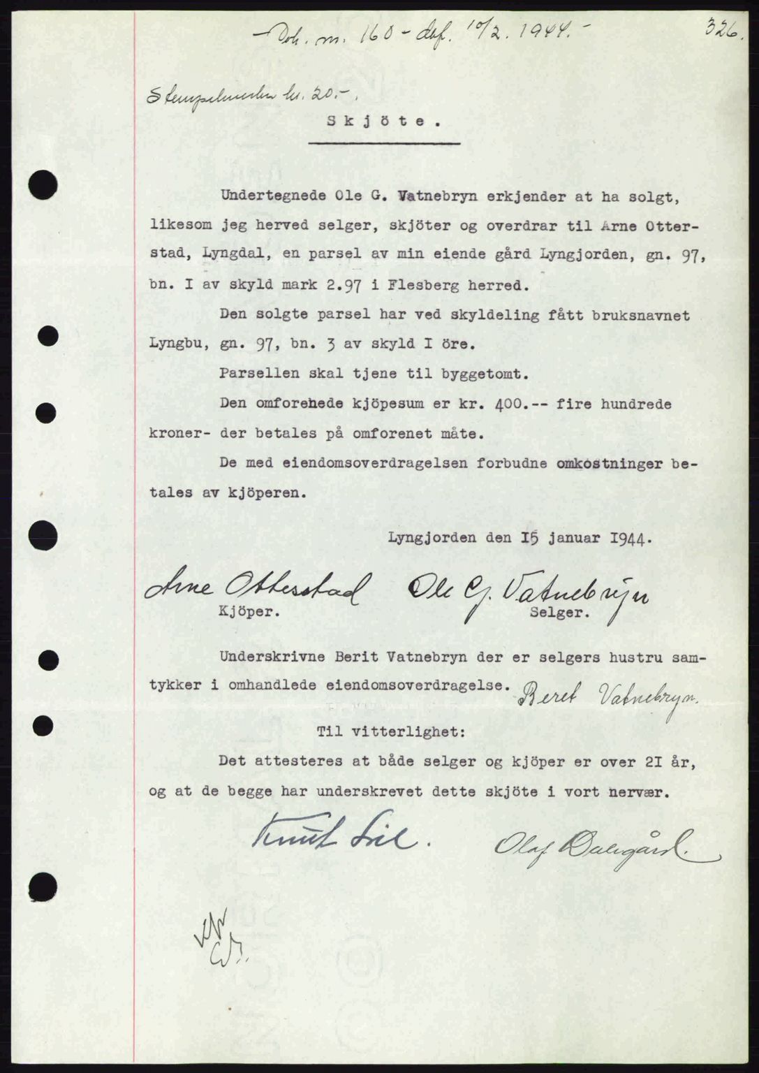 Numedal og Sandsvær sorenskriveri, SAKO/A-128/G/Ga/Gaa/L0055: Pantebok nr. A7, 1943-1944, Dagboknr: 160/1944