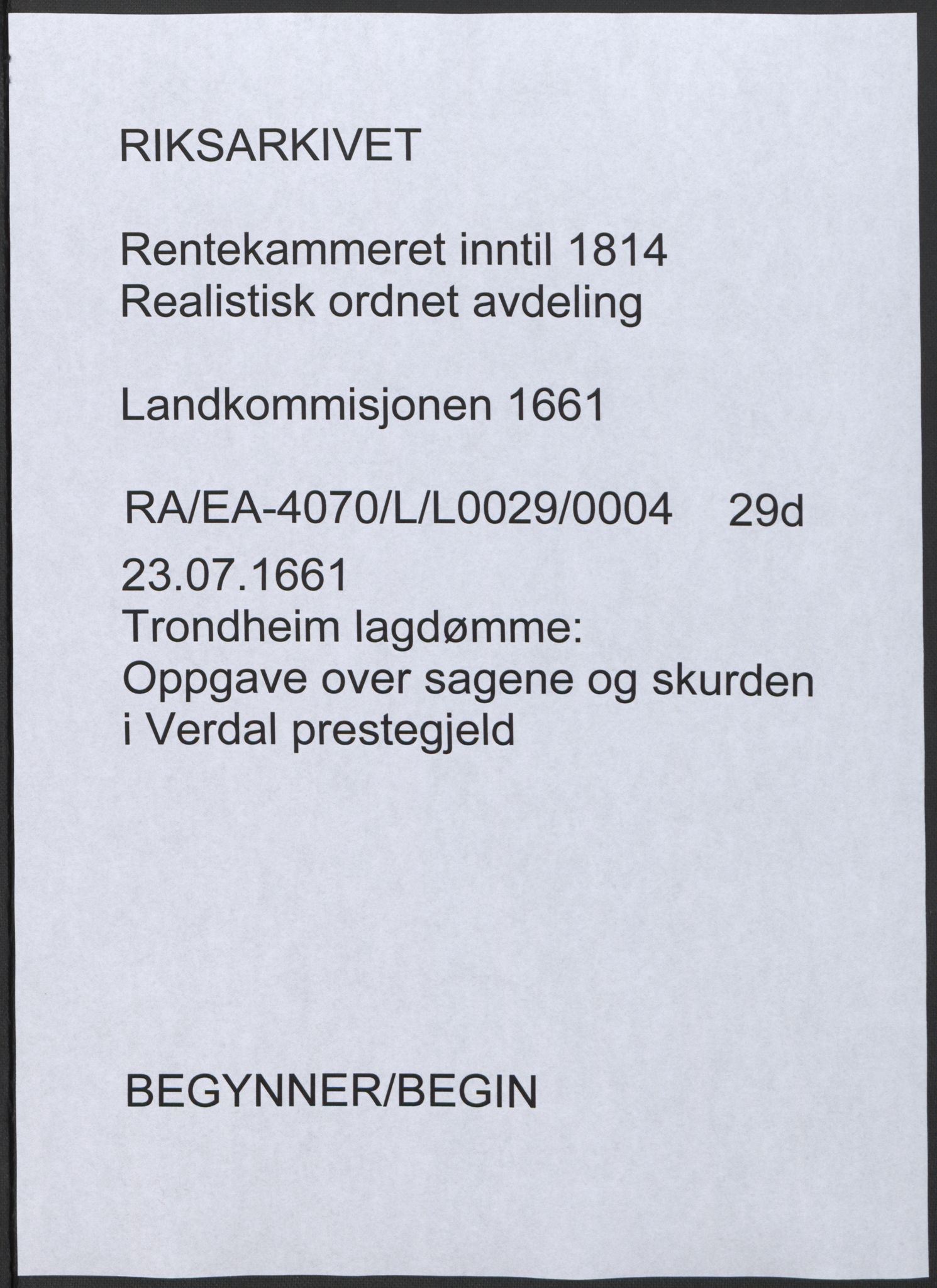 Rentekammeret inntil 1814, Realistisk ordnet avdeling, RA/EA-4070/L/L0029/0004: Trondheim lagdømme: / Oppgave over sagene og skurden i Verdal prestegjeld, 1661