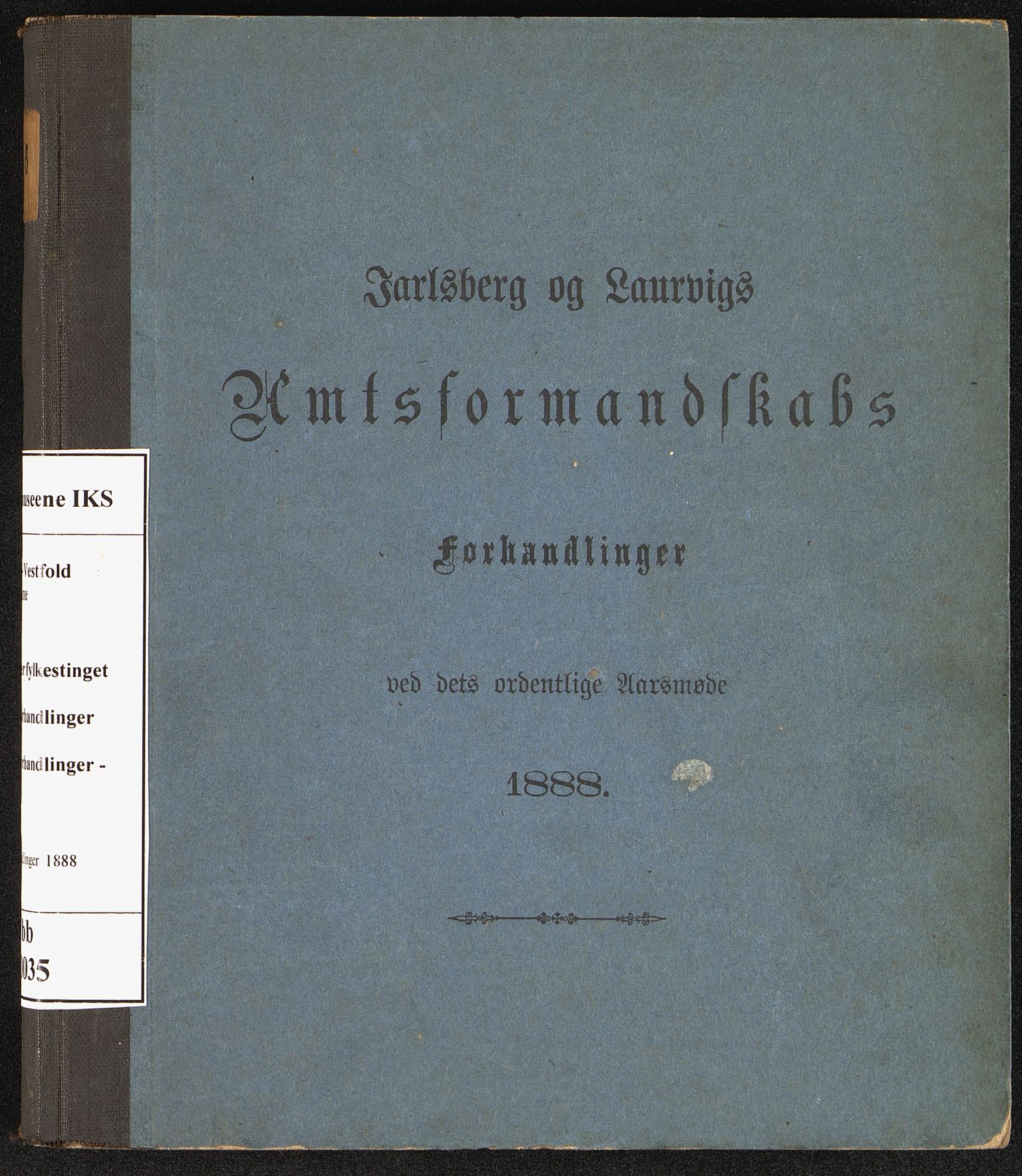 Vestfold fylkeskommune. Fylkestinget, VEMU/A-1315/A/Ab/Abb/L0035: Fylkestingsforhandlinger, 1888