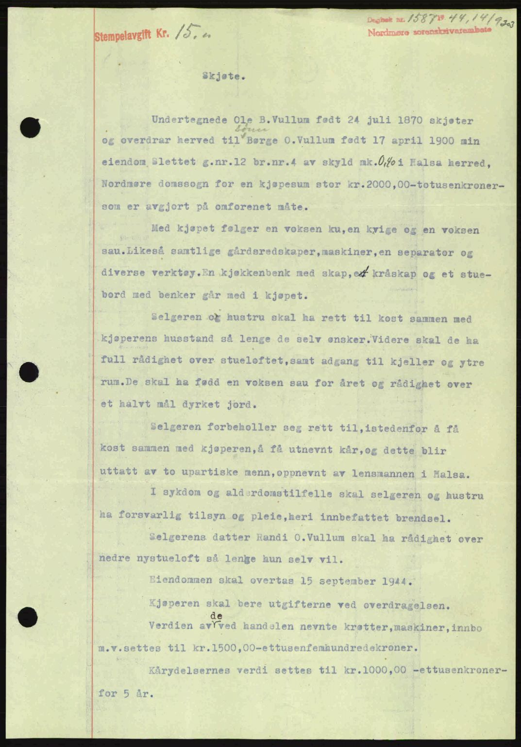 Nordmøre sorenskriveri, SAT/A-4132/1/2/2Ca: Pantebok nr. A98, 1944-1944, Dagboknr: 1587/1944