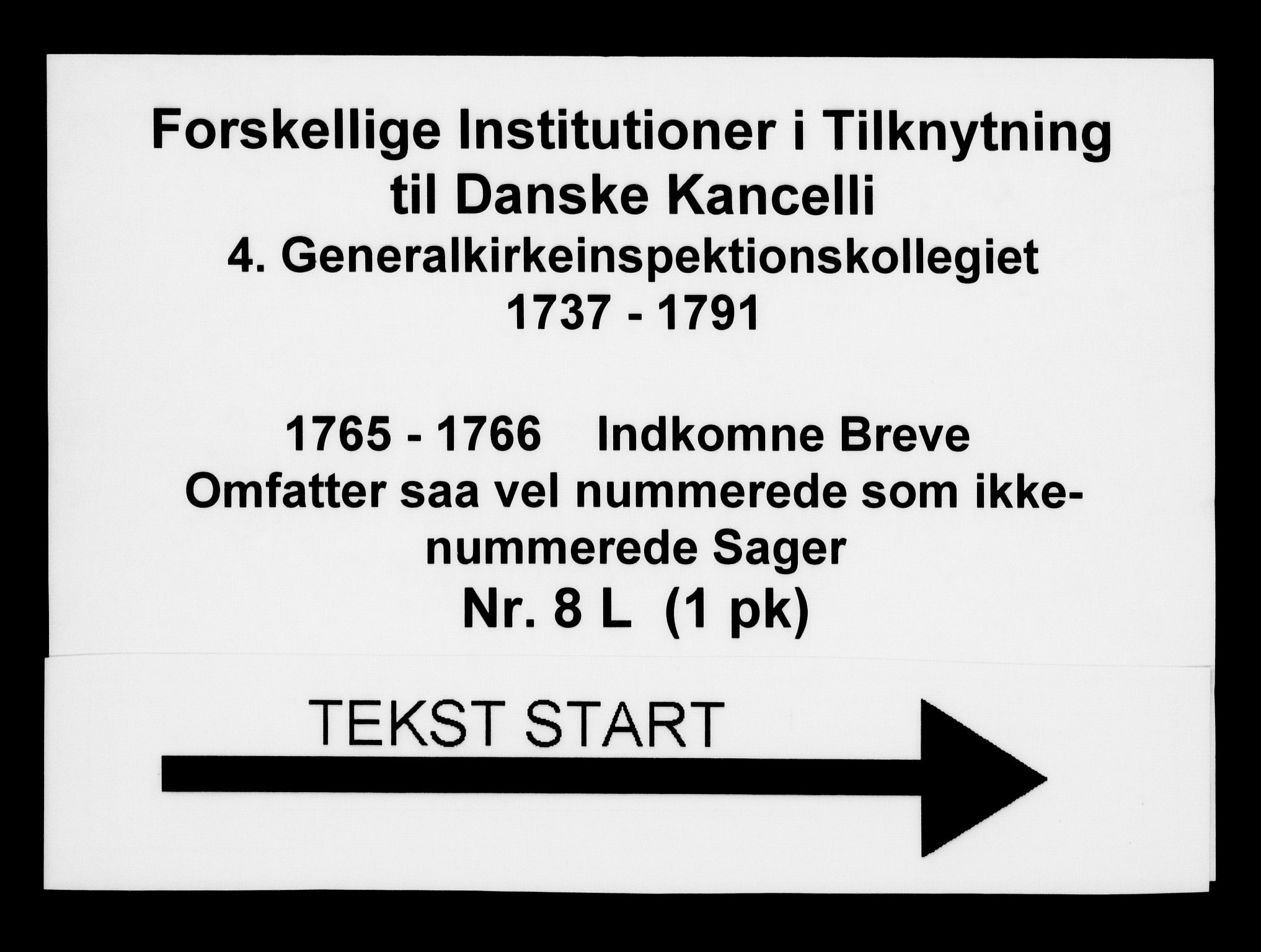 Generalkirkeinspektionskollegiet, DRA/A-0008/F4-08/F4-08-12: Indkomne sager, 1765-1766