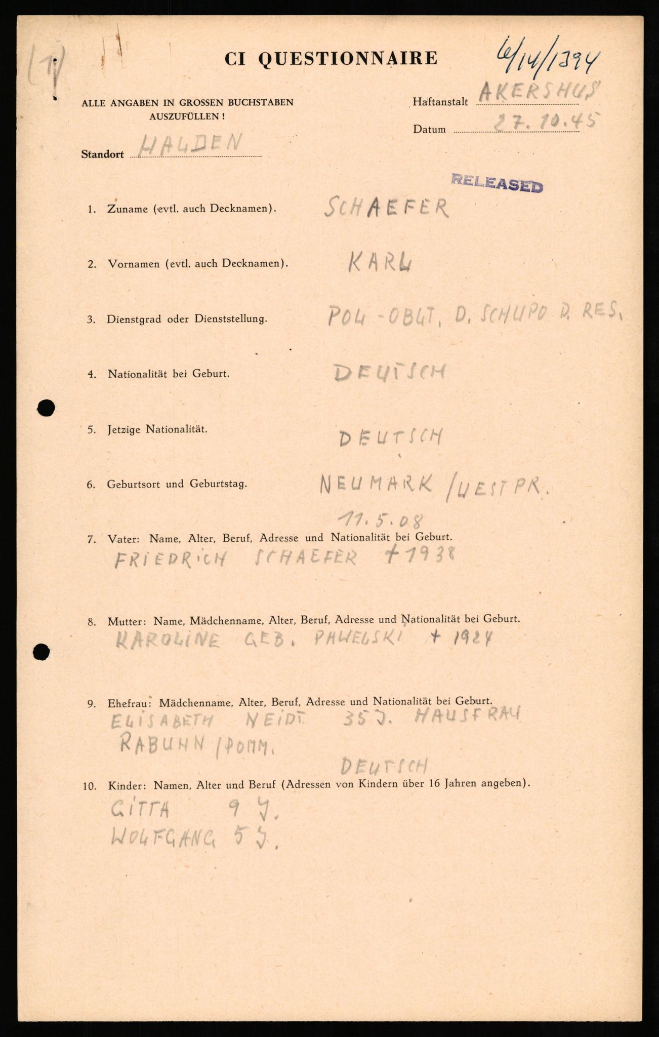 Forsvaret, Forsvarets overkommando II, AV/RA-RAFA-3915/D/Db/L0029: CI Questionaires. Tyske okkupasjonsstyrker i Norge. Tyskere., 1945-1946, s. 10