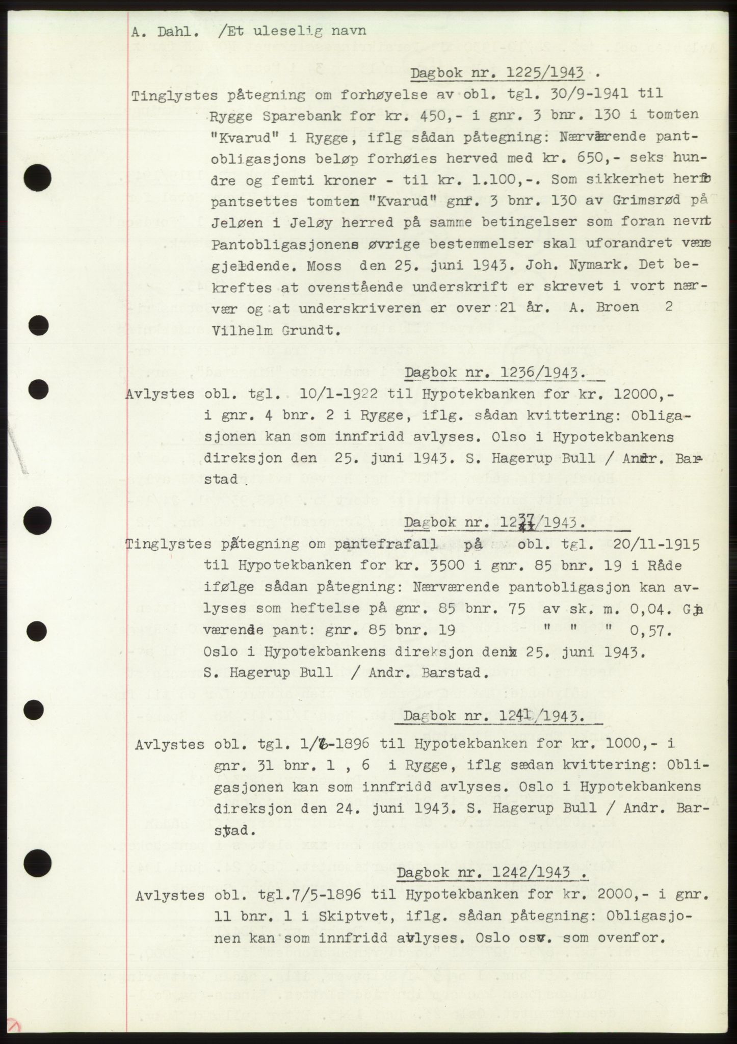 Moss sorenskriveri, SAO/A-10168: Pantebok nr. C10, 1938-1950, Dagboknr: 1225/1943