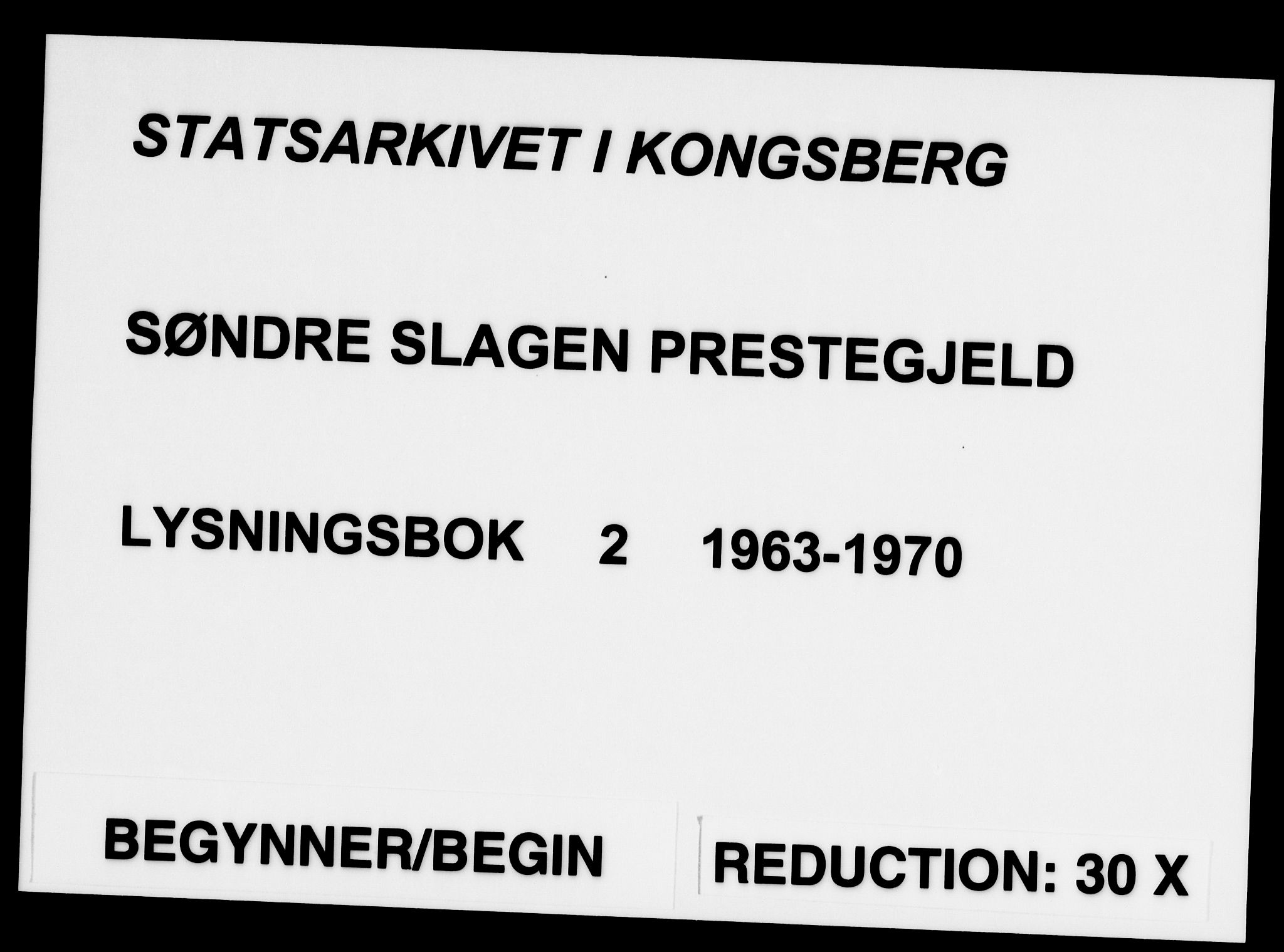 Søndre Slagen kirkebøker, AV/SAKO-A-326/H/Ha/L0002: Lysningsprotokoll nr. 2, 1963-1970