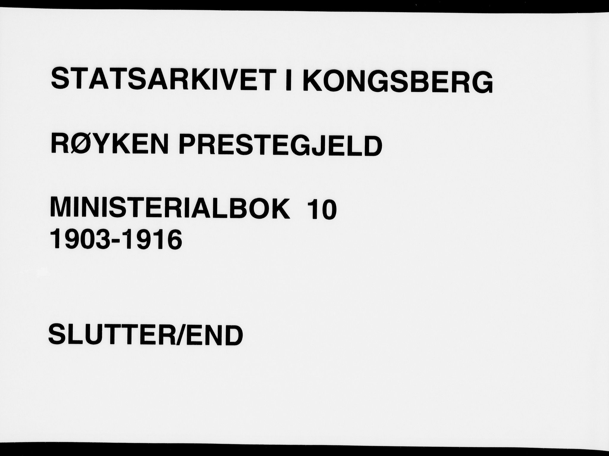 Røyken kirkebøker, AV/SAKO-A-241/G/Ga/L0005: Klokkerbok nr. 5, 1903-1918