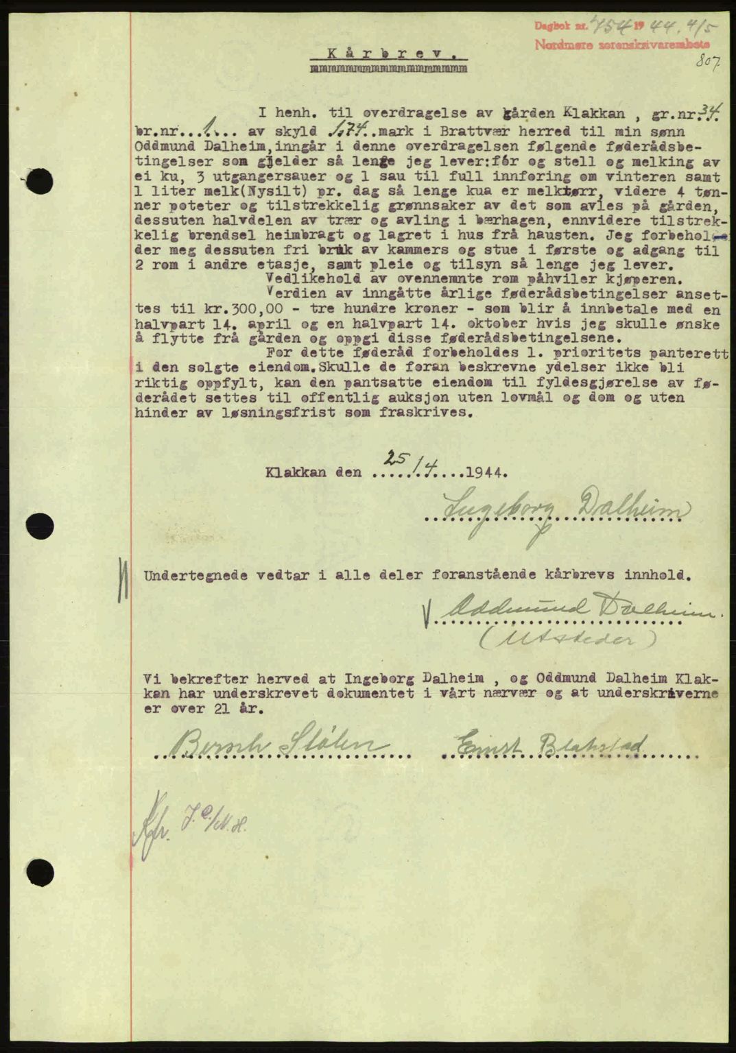 Nordmøre sorenskriveri, AV/SAT-A-4132/1/2/2Ca: Pantebok nr. B91, 1943-1944, Dagboknr: 754/1944