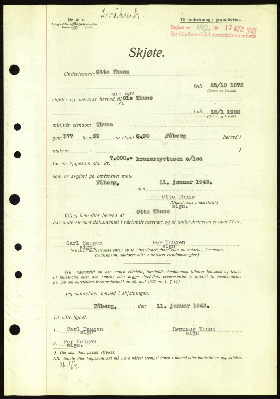 Sør-Gudbrandsdal tingrett, SAH/TING-004/H/Hb/Hbd/L0011: Pantebok nr. A11, 1942-1943, Dagboknr: 402/1943