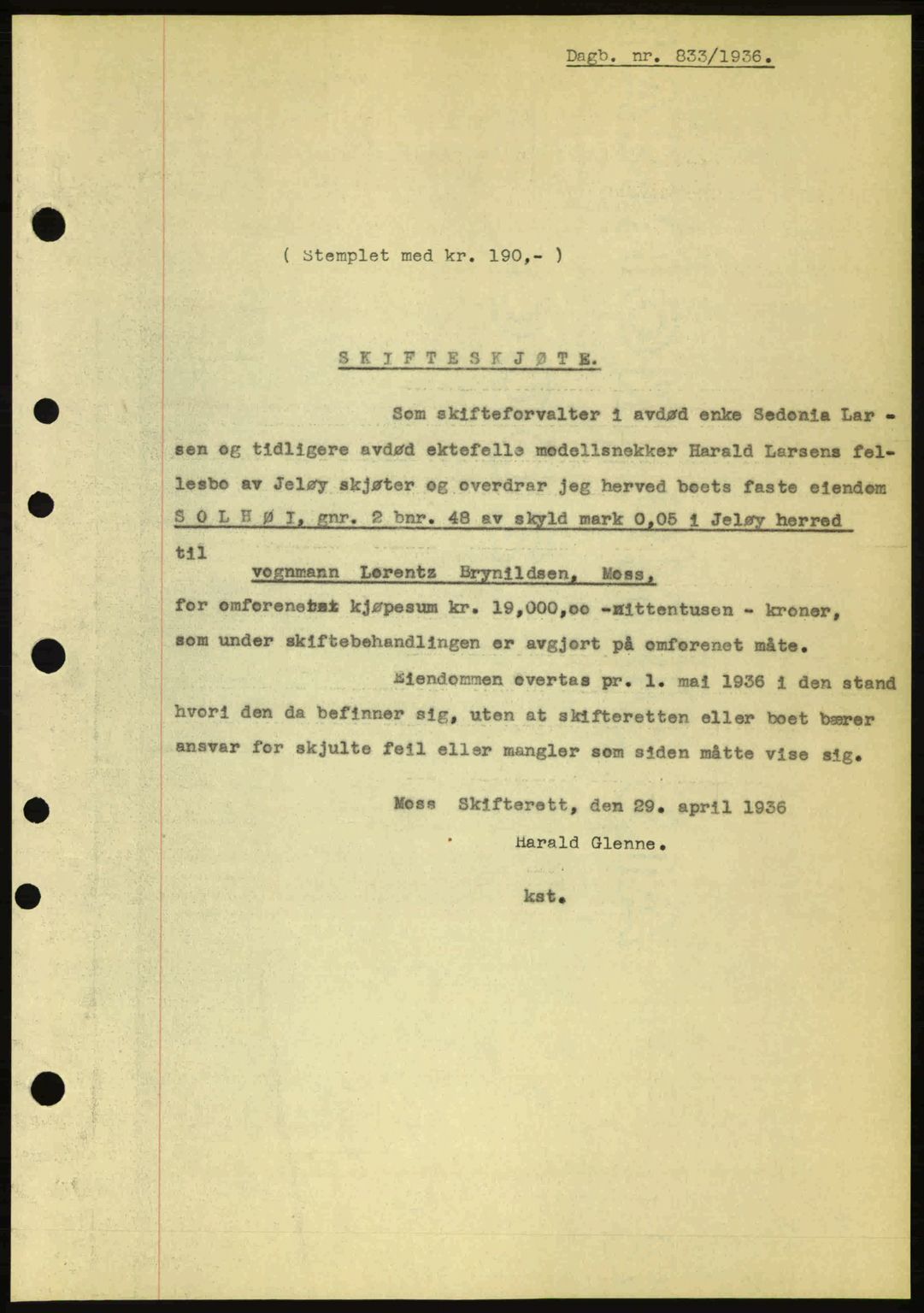 Moss sorenskriveri, SAO/A-10168: Pantebok nr. A1, 1936-1936, Dagboknr: 833/1936