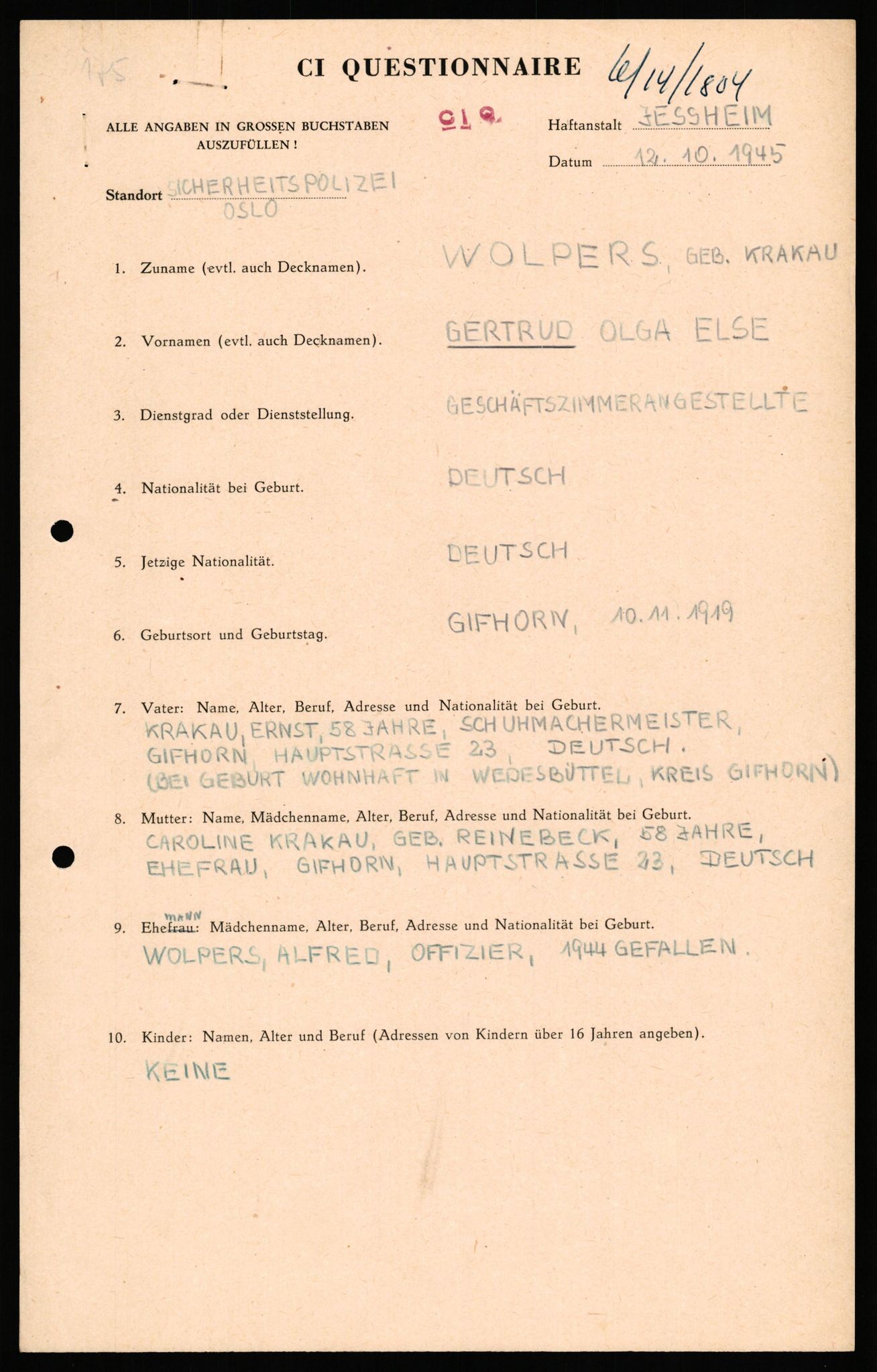 Forsvaret, Forsvarets overkommando II, AV/RA-RAFA-3915/D/Db/L0036: CI Questionaires. Tyske okkupasjonsstyrker i Norge. Tyskere., 1945-1946, s. 453