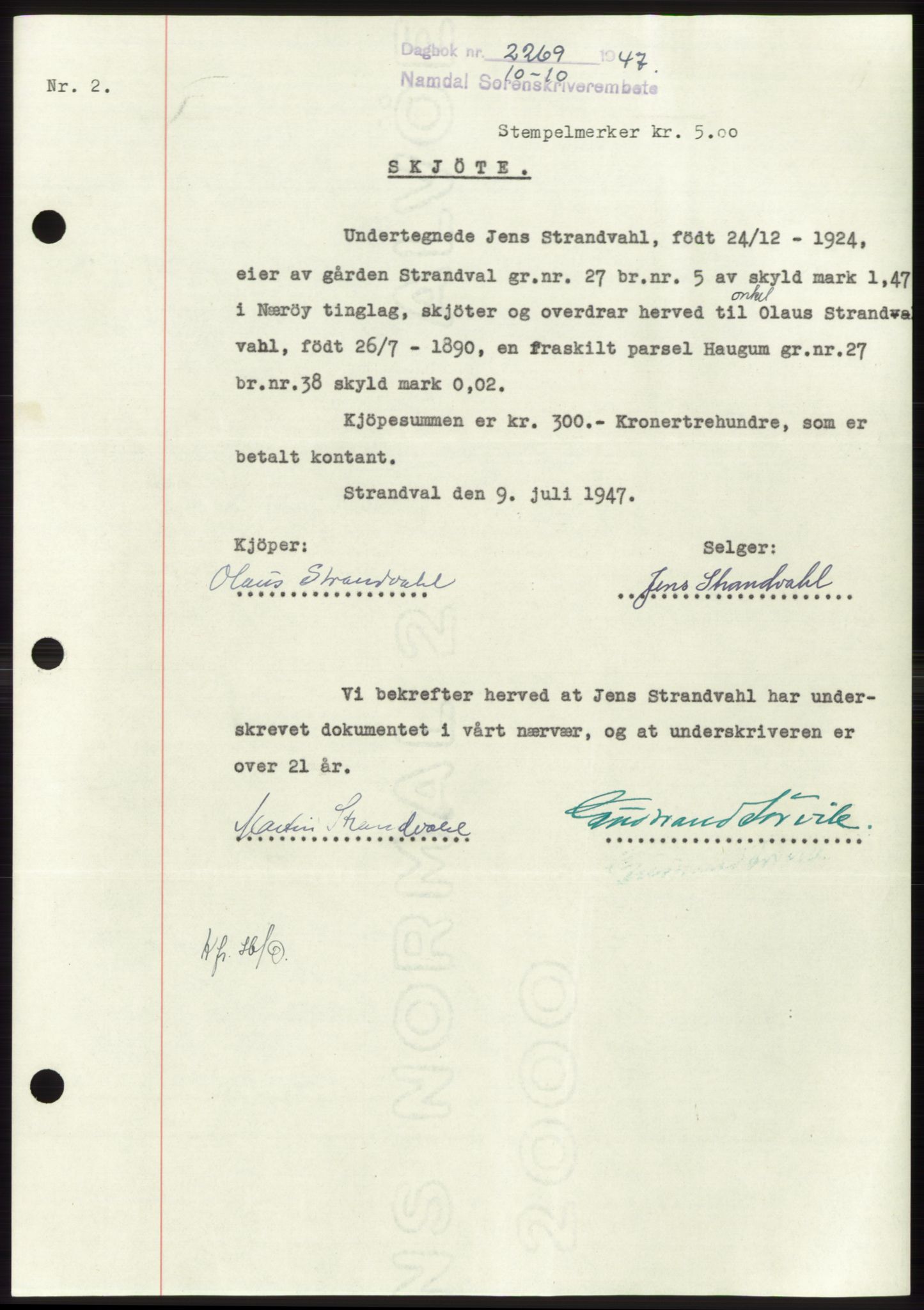 Namdal sorenskriveri, SAT/A-4133/1/2/2C: Pantebok nr. -, 1947-1947, Dagboknr: 2269/1947