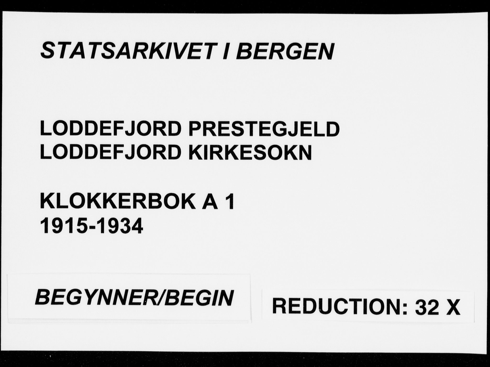 Loddefjord  sokneprestembete, SAB/A-99928: Klokkerbok nr. A  1, 1915-1934