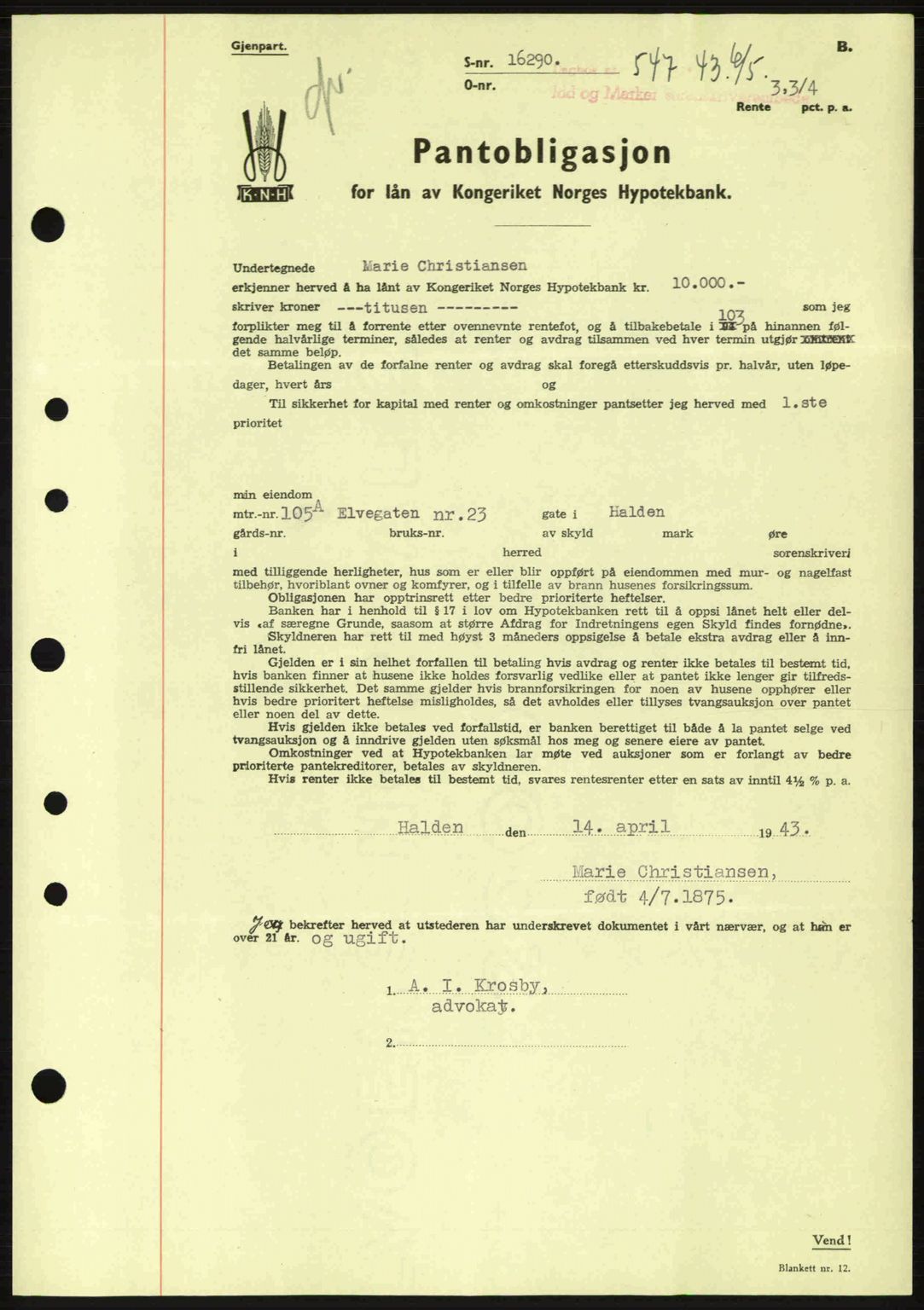 Idd og Marker sorenskriveri, AV/SAO-A-10283/G/Gb/Gbc/L0002: Pantebok nr. B4-9a, 1939-1945, Dagboknr: 547/1943