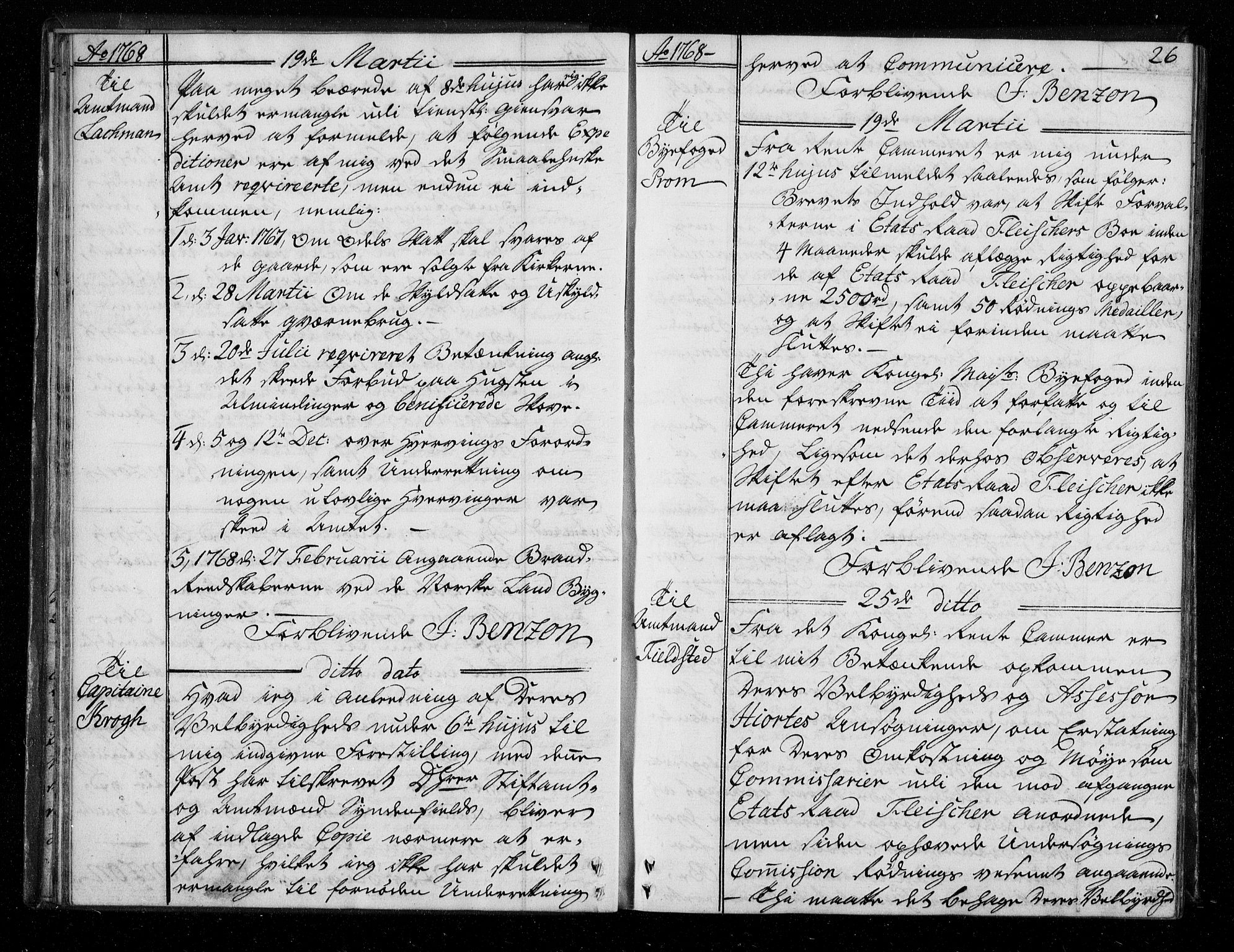 Stattholderembetet 1572-1771, AV/RA-EA-2870/Bf/L0007: Stattholderprotokoll (allmenn kopibok), 1768-1769, s. 25b-26a