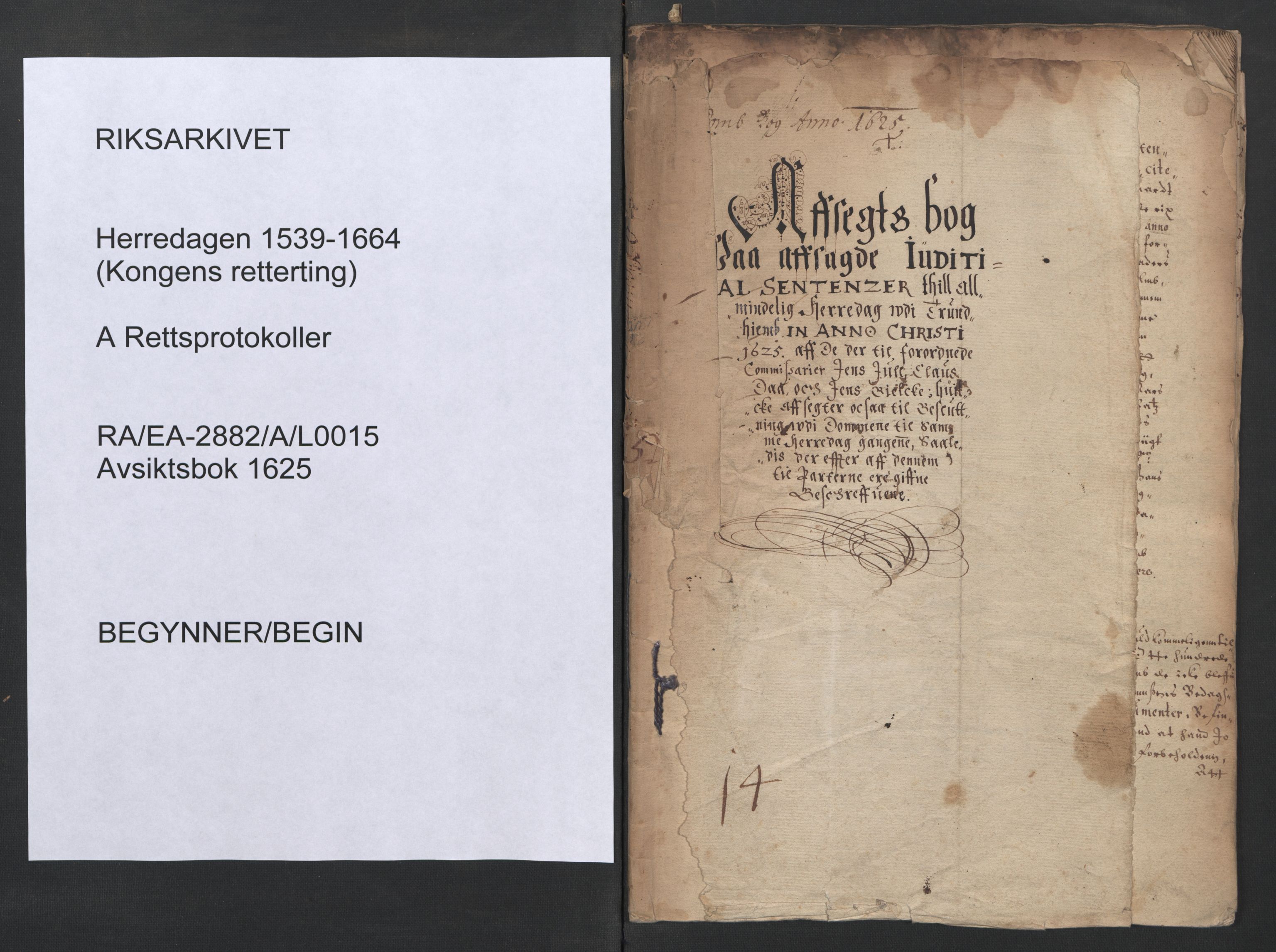 Herredagen 1539-1664  (Kongens Retterting), RA/EA-2882/A/L0015: Avsiktsbok, 1625