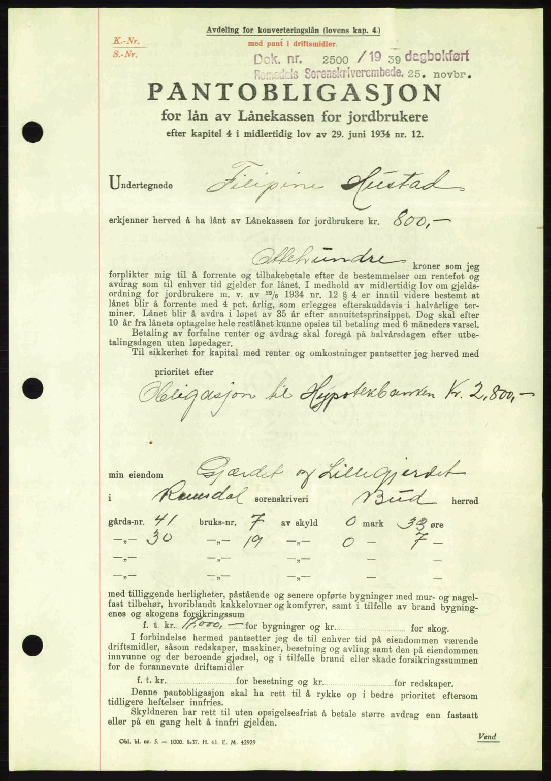 Romsdal sorenskriveri, SAT/A-4149/1/2/2C: Pantebok nr. B2, 1939-1945, Dagboknr: 2500/1939