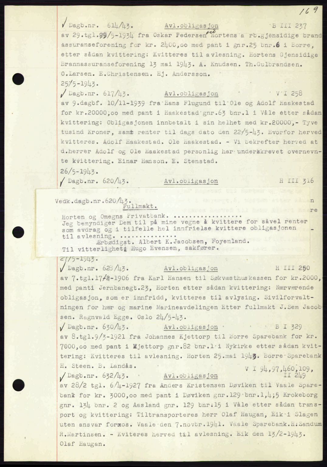Horten sorenskriveri, SAKO/A-133/G/Ga/Gab/L0003: Pantebok nr. B-5 - B-6, 1941-1943, Dagboknr: 614/1943
