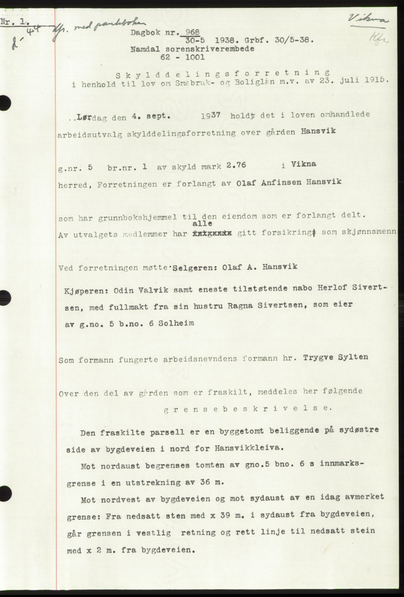 Namdal sorenskriveri, SAT/A-4133/1/2/2C: Pantebok nr. -, 1937-1939, Tingl.dato: 30.05.1938