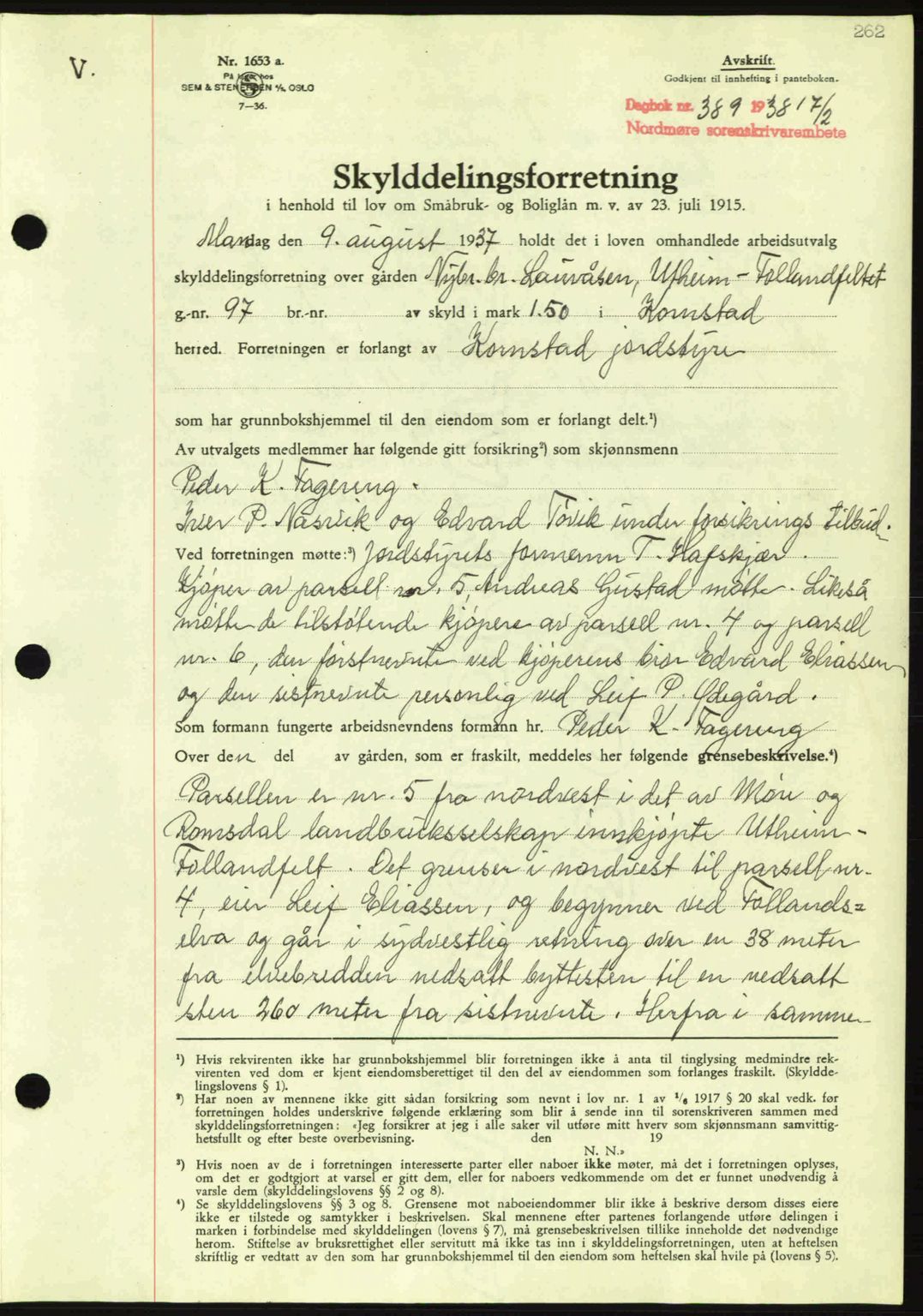 Nordmøre sorenskriveri, SAT/A-4132/1/2/2Ca: Pantebok nr. A83, 1938-1938, Dagboknr: 389/1938
