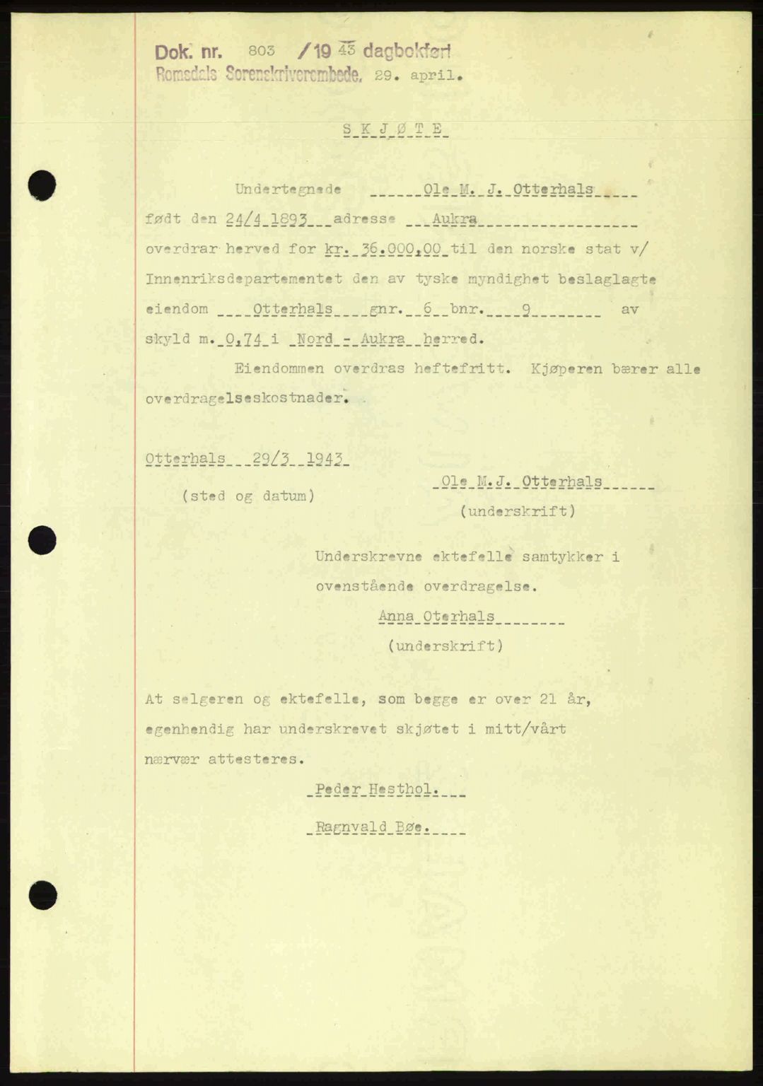 Romsdal sorenskriveri, AV/SAT-A-4149/1/2/2C: Pantebok nr. A14, 1943-1943, Dagboknr: 803/1943