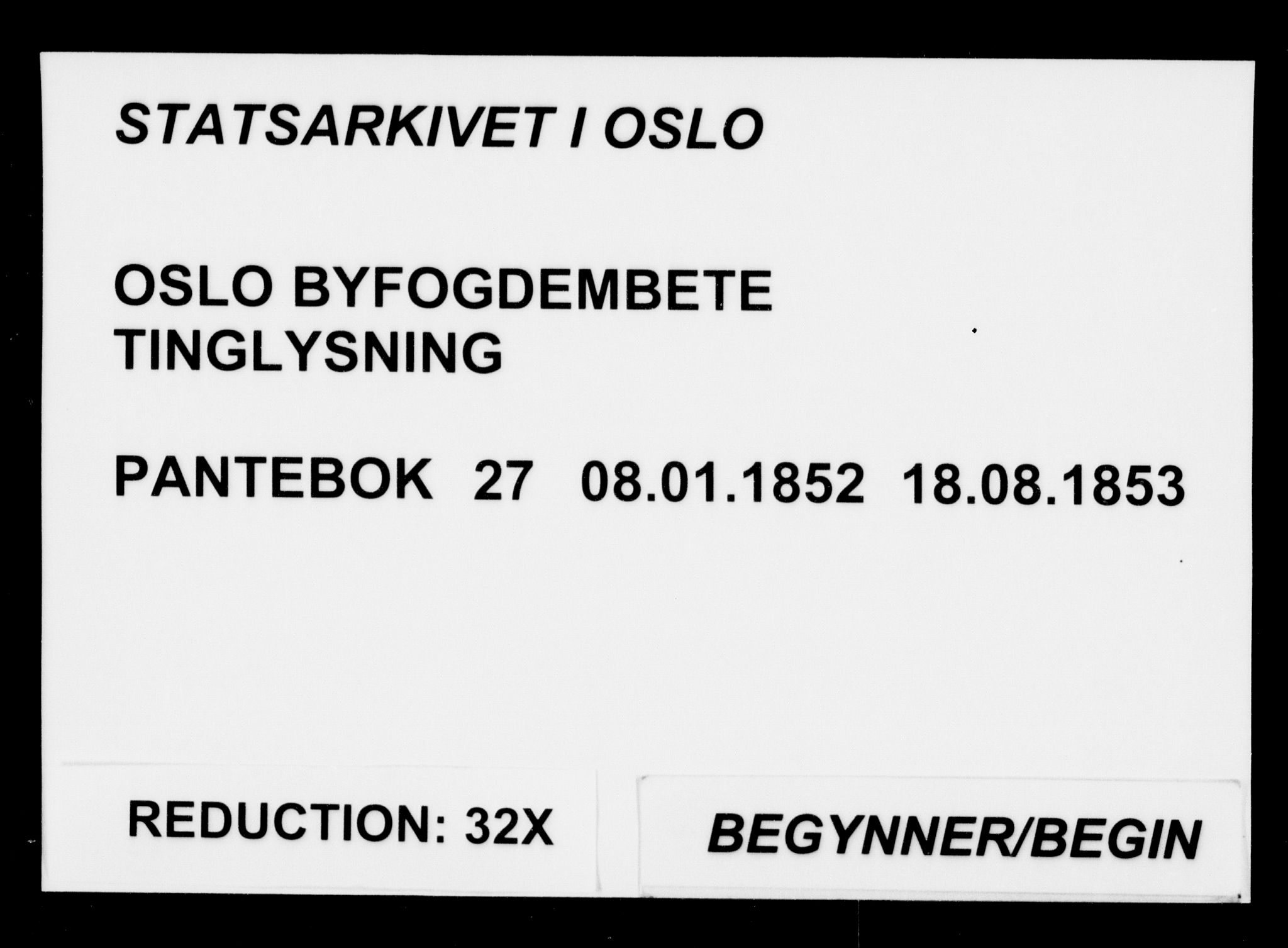 Christiania byfogd, AV/SAO-A-11543/G/Gb/Gba/L0027: Pantebok nr. 27, 1852-1853