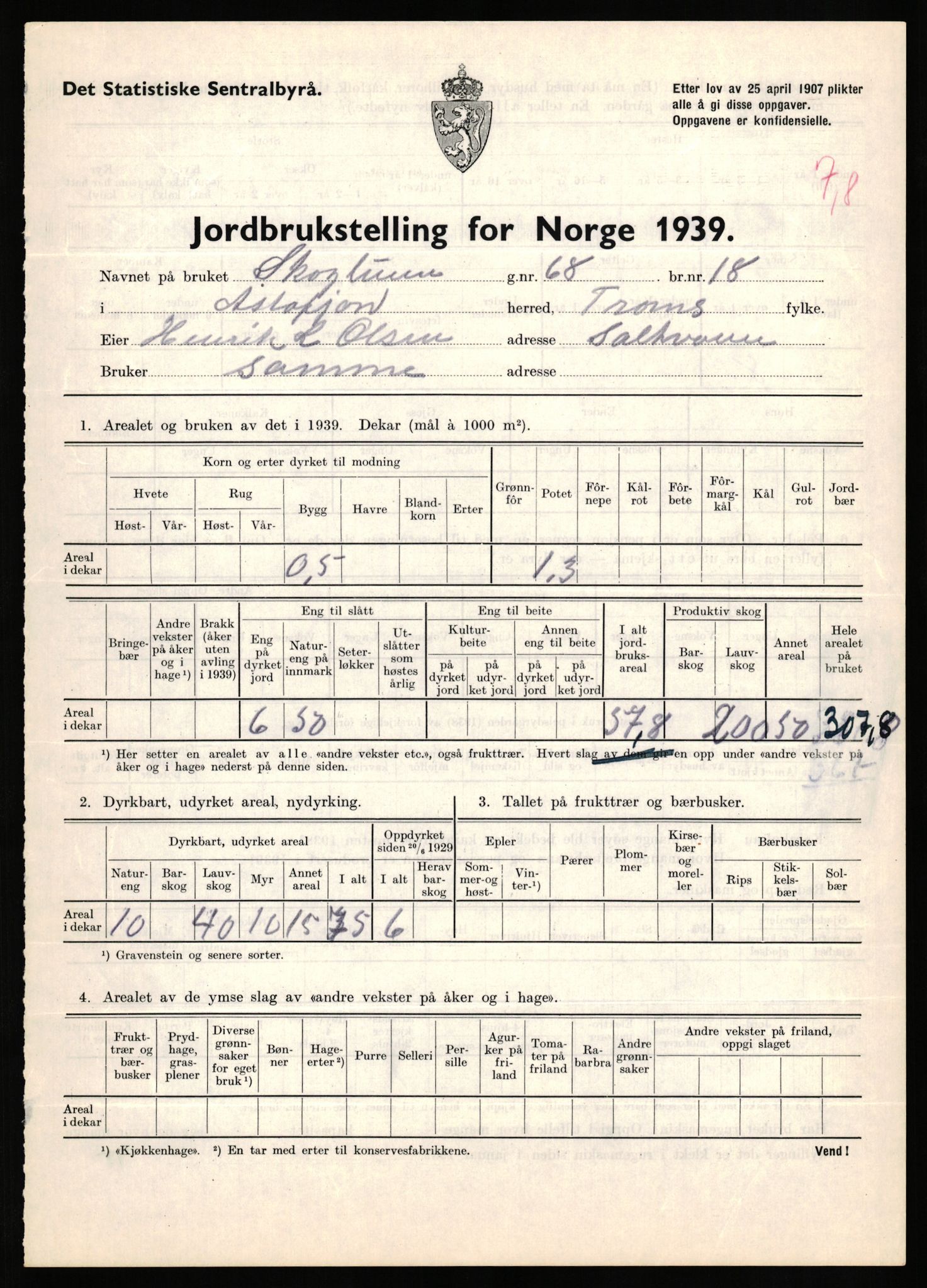 Statistisk sentralbyrå, Næringsøkonomiske emner, Jordbruk, skogbruk, jakt, fiske og fangst, AV/RA-S-2234/G/Gb/L0339: Troms: Andørja, Astafjord og Lavangen, 1939, s. 355