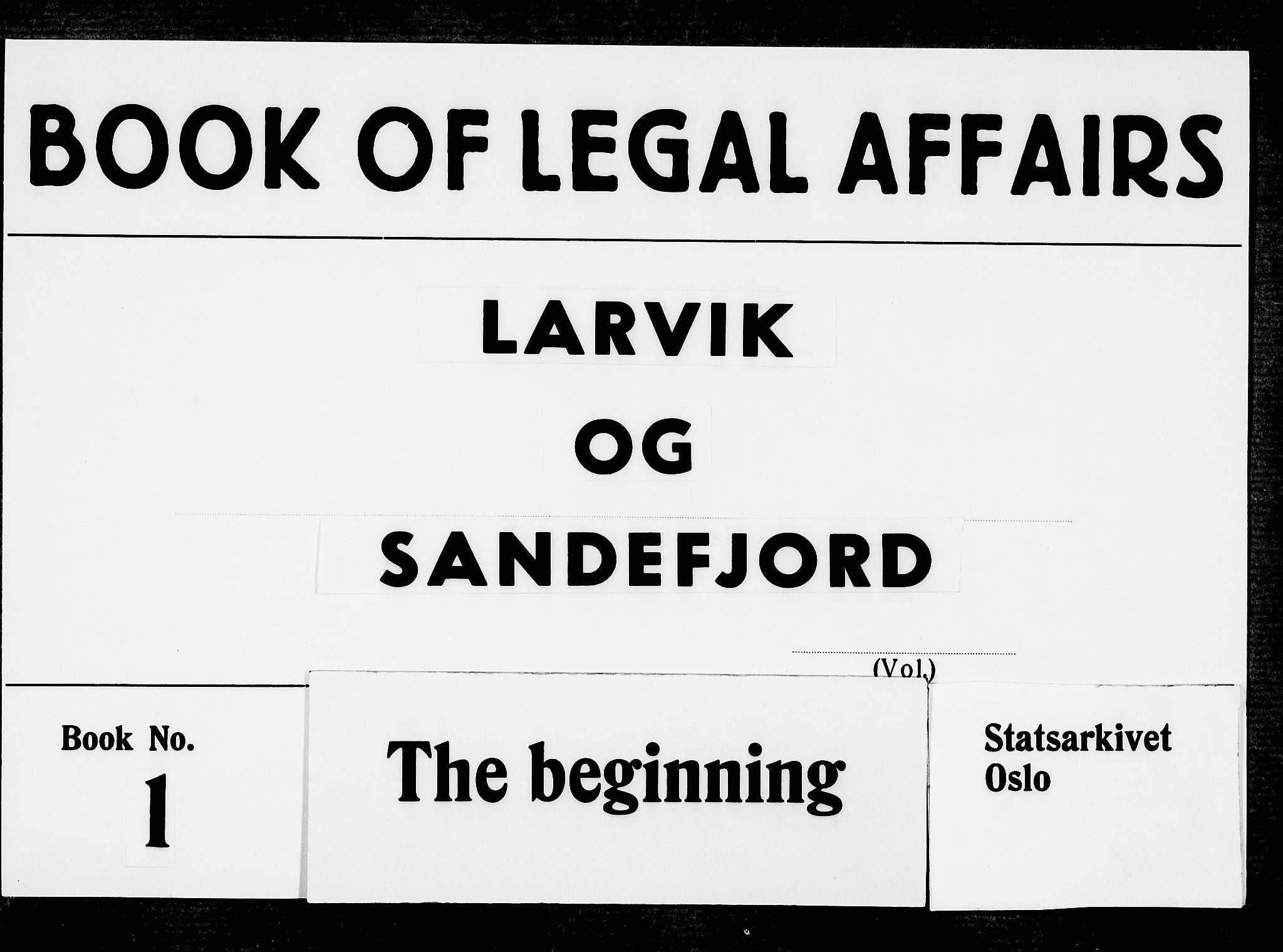 Larvik byfogd, AV/SAKO-A-218/F/Fa/L0001: Tingbok., 1677-1680