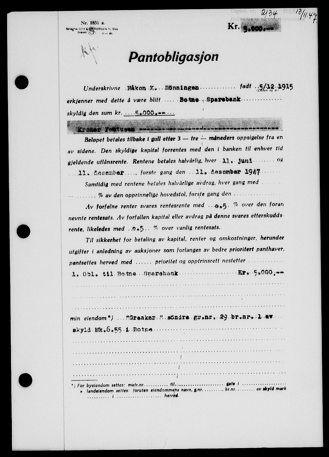 Holmestrand sorenskriveri, SAKO/A-67/G/Ga/Gab/L0058: Pantebok nr. B-58, 1947-1948, Dagboknr: 2134/1947