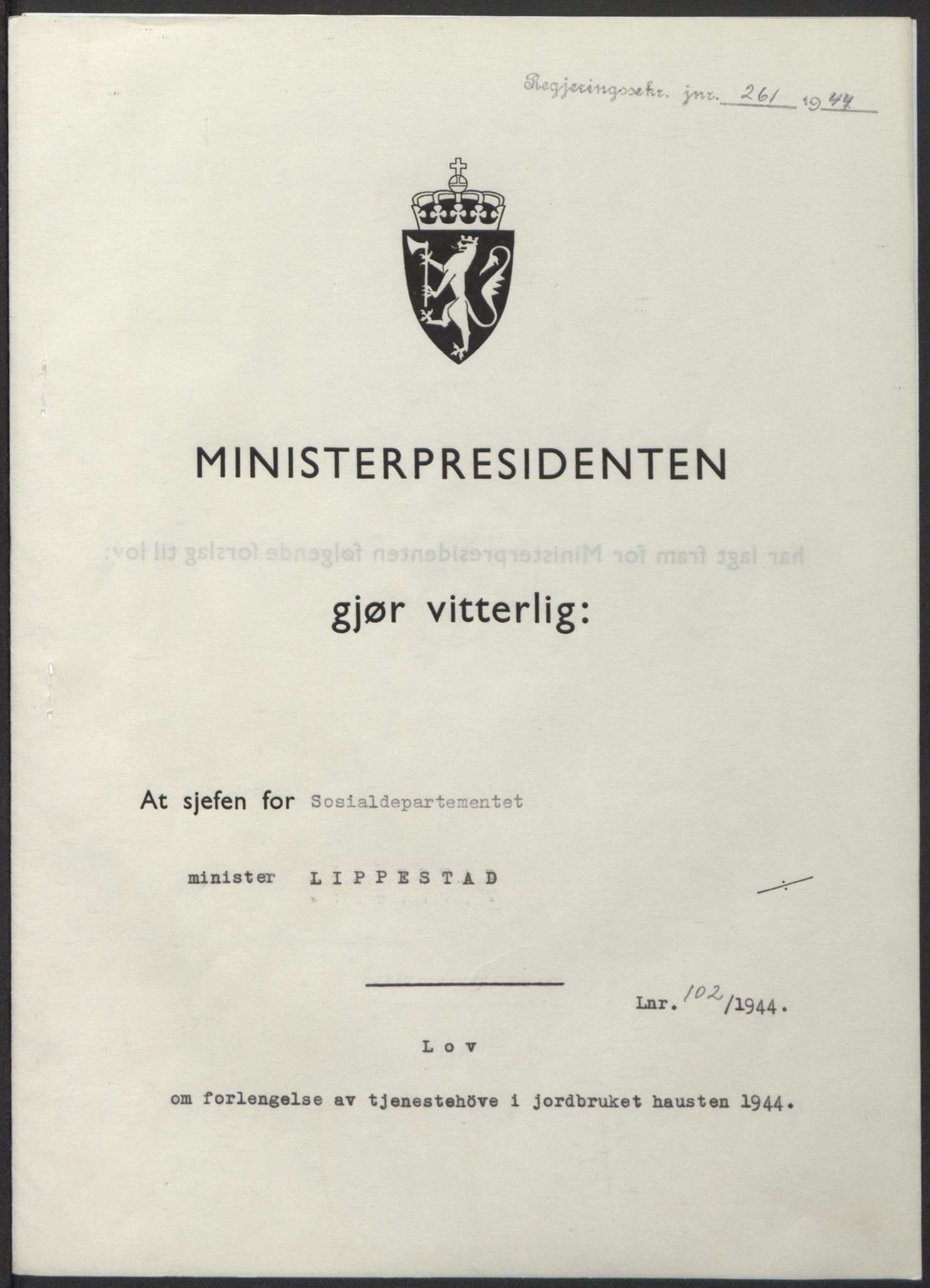 NS-administrasjonen 1940-1945 (Statsrådsekretariatet, de kommisariske statsråder mm), RA/S-4279/D/Db/L0100: Lover, 1944, s. 485