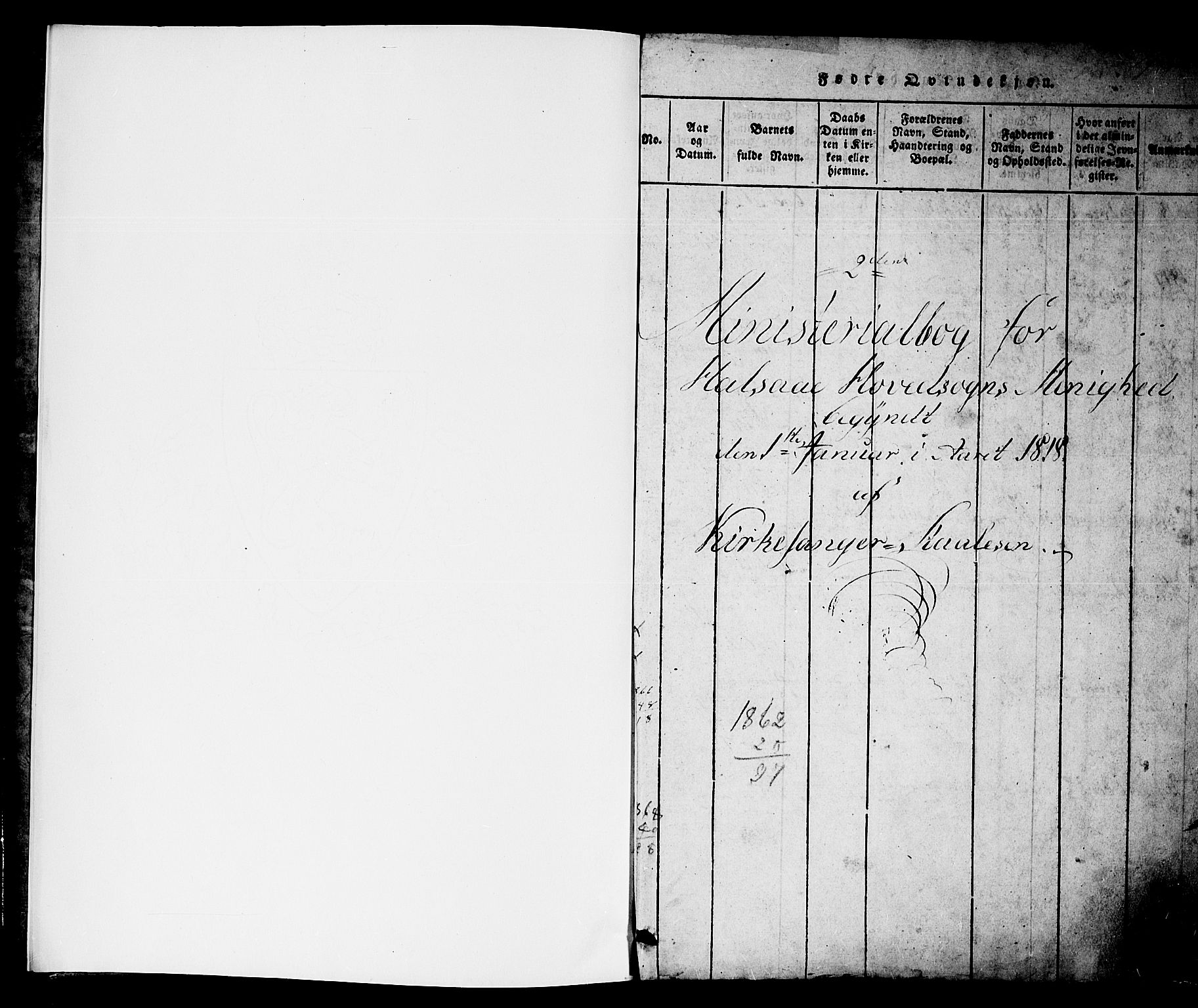 Mandal sokneprestkontor, SAK/1111-0030/F/Fb/Fba/L0001: Klokkerbok nr. B 1, 1818-1830, s. 0-1