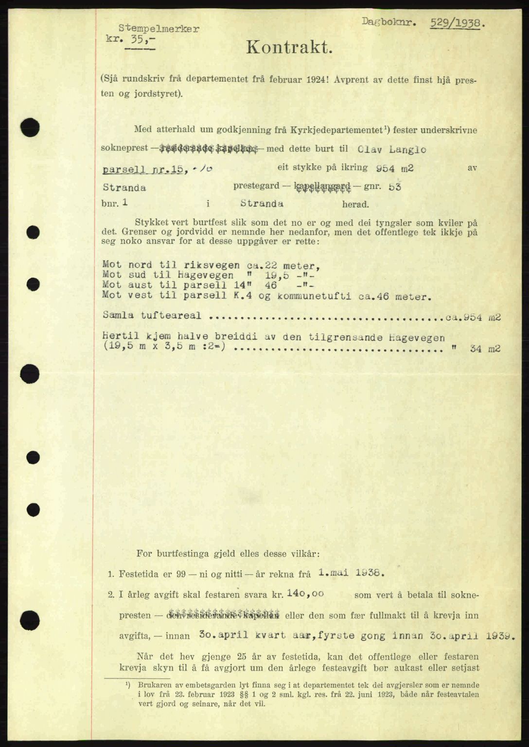 Nordre Sunnmøre sorenskriveri, AV/SAT-A-0006/1/2/2C/2Ca: Pantebok nr. A4, 1937-1938, Dagboknr: 529/1938