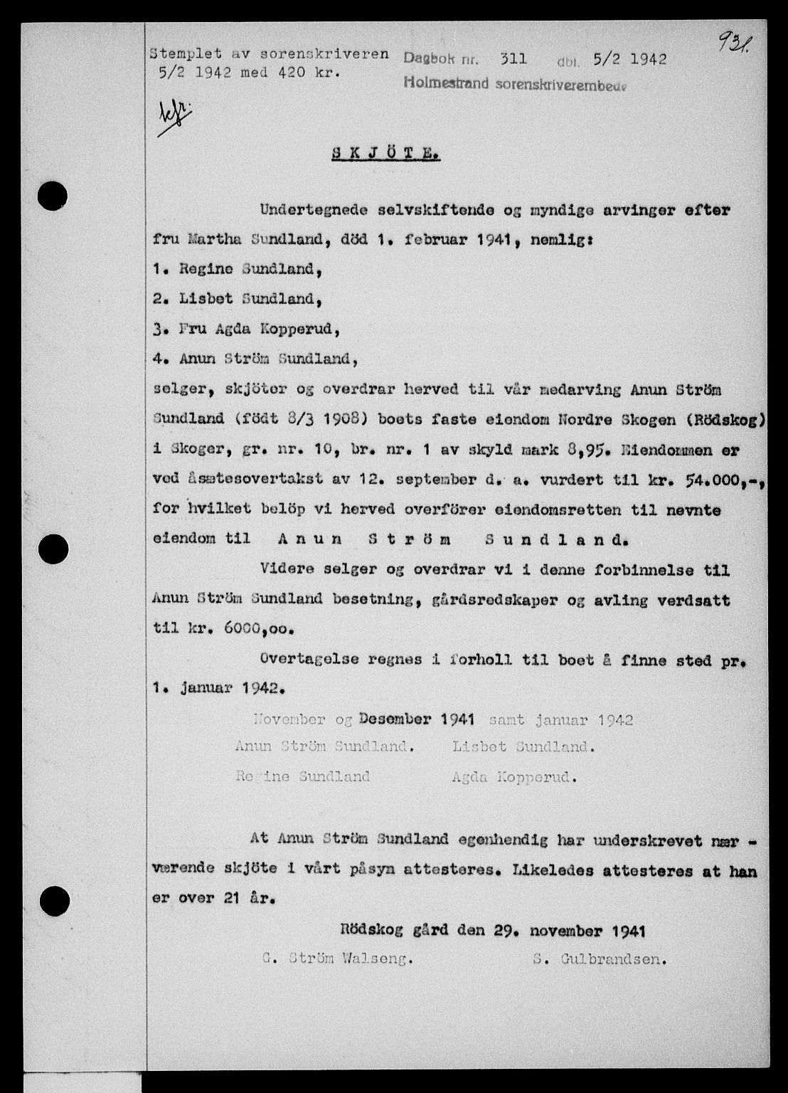 Holmestrand sorenskriveri, SAKO/A-67/G/Ga/Gaa/L0054: Pantebok nr. A-54, 1941-1942, Dagboknr: 311/1942