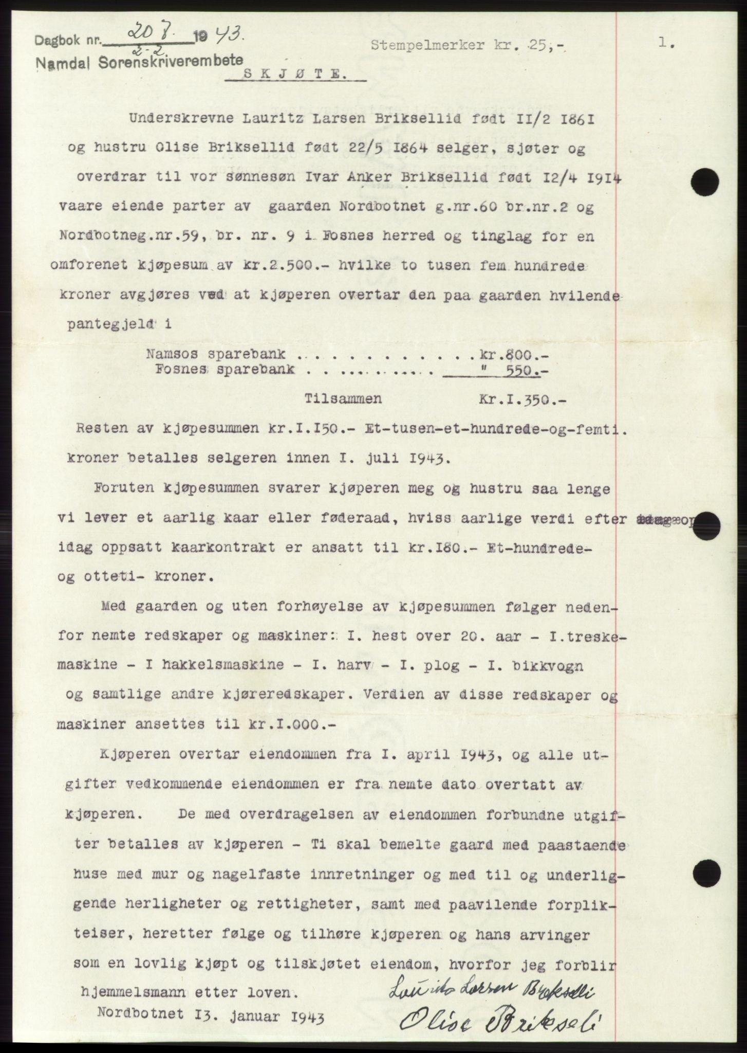 Namdal sorenskriveri, SAT/A-4133/1/2/2C: Pantebok nr. -, 1942-1943, Dagboknr: 207/1943