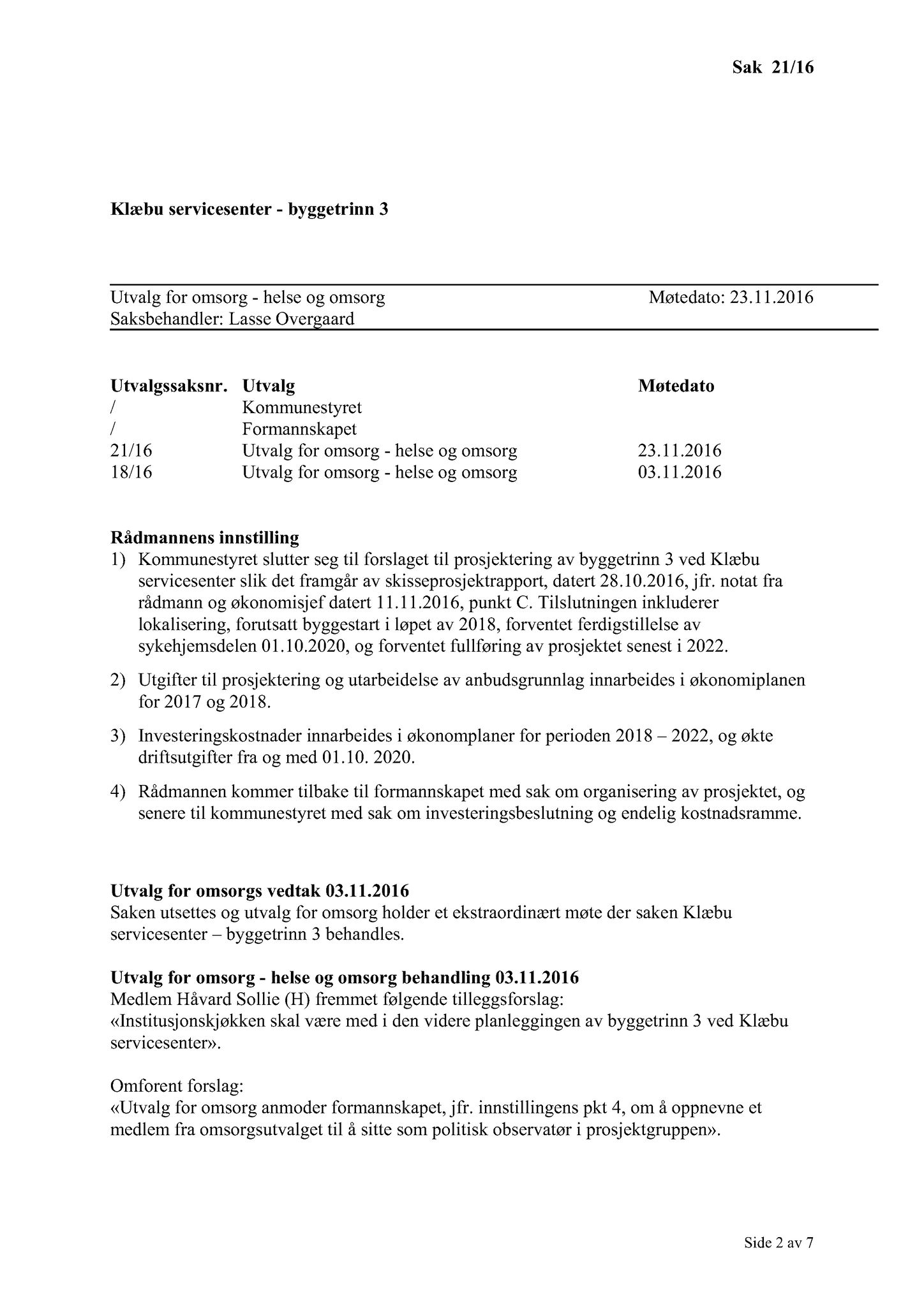 Klæbu Kommune, TRKO/KK/05-UOm/L007: Utvalg for omsorg - Møtedokumenter, 2016, s. 635