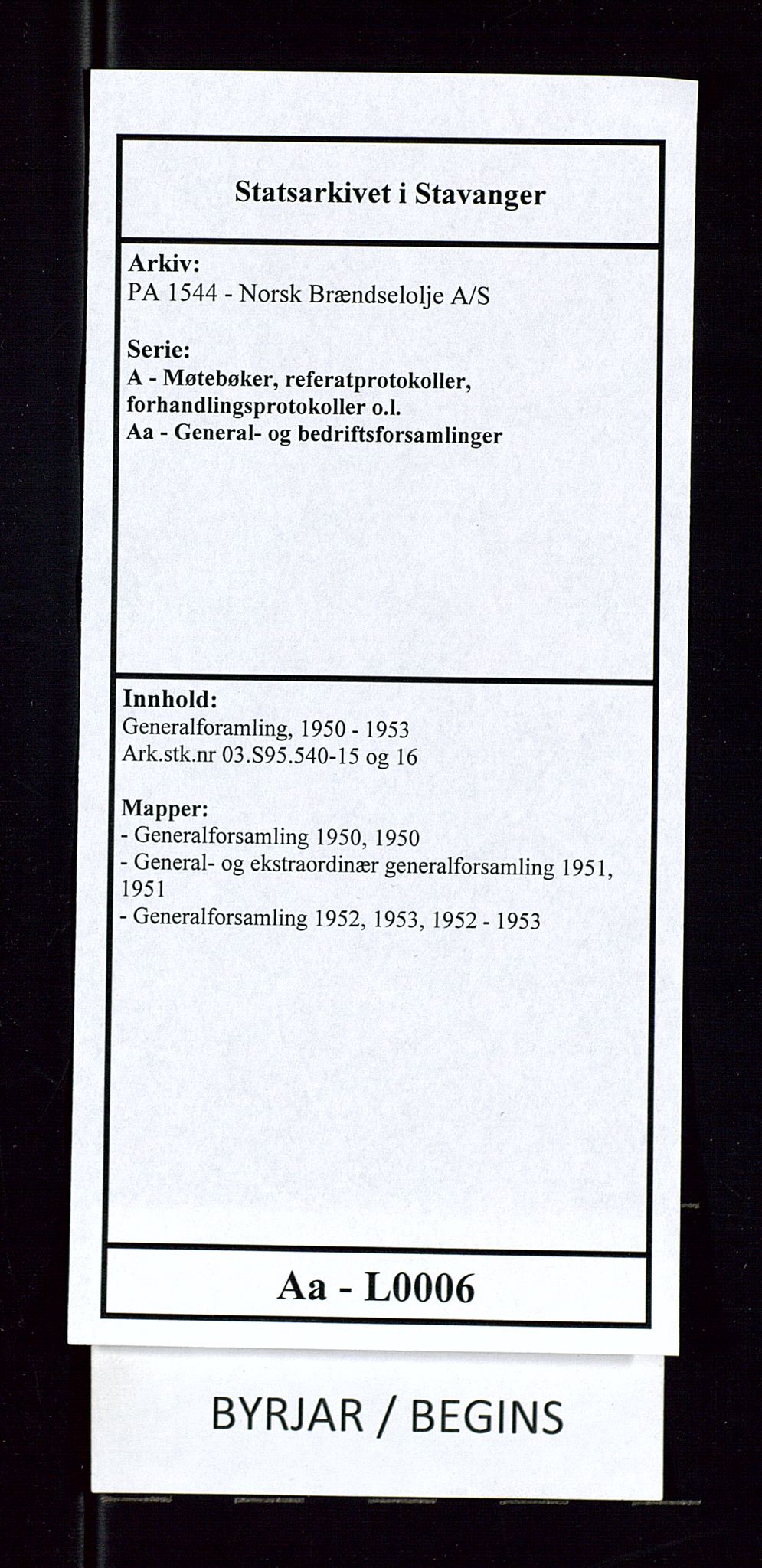 PA 1544 - Norsk Brændselolje A/S, AV/SAST-A-101965/1/A/Aa/L0006/0003: Generalforamling / Generalforsamling 1952, 1953, 1952-1953, s. 1