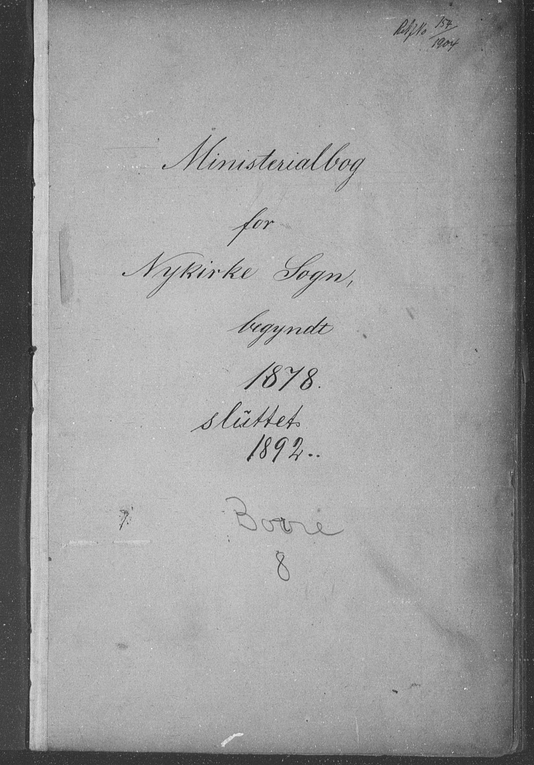 Borre kirkebøker, SAKO/A-338/G/Gb/L0002: Klokkerbok nr. II 2, 1878-1892, s. 0-1