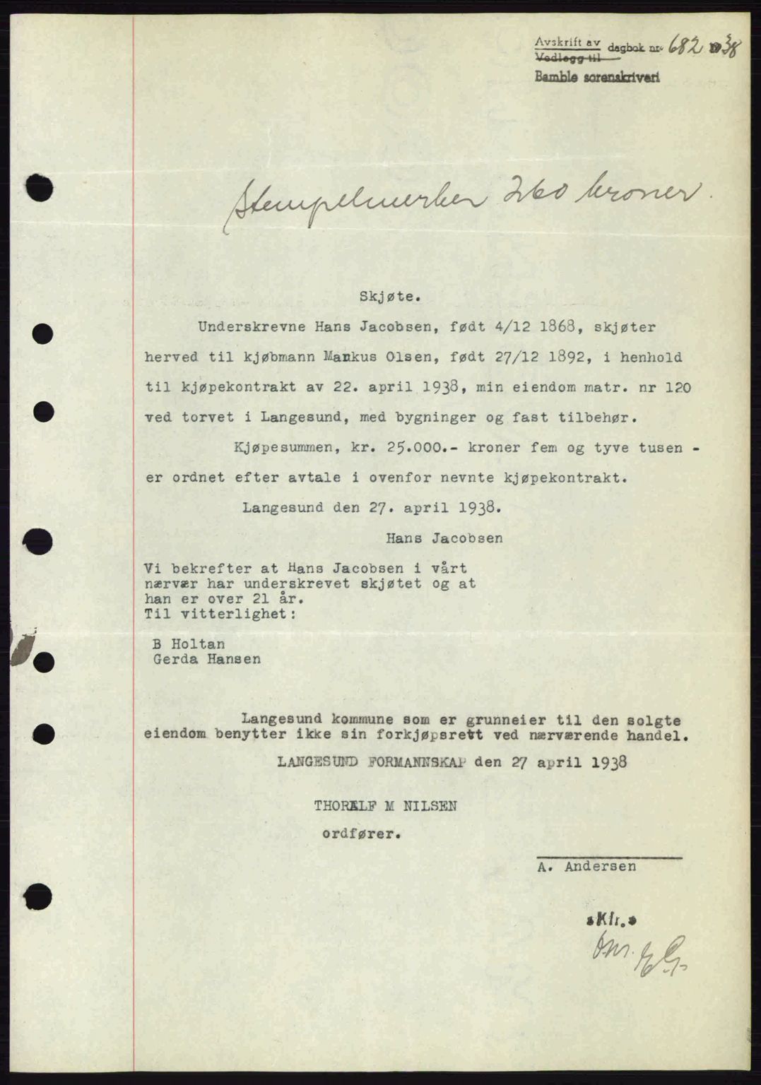 Bamble sorenskriveri, AV/SAKO-A-214/G/Ga/Gag/L0002: Pantebok nr. A-2, 1937-1938, Dagboknr: 682/1938