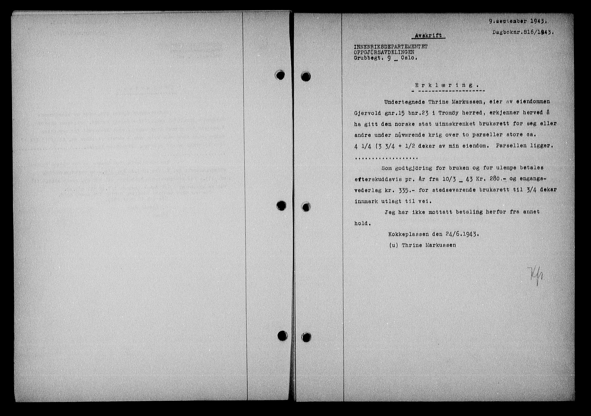Nedenes sorenskriveri, SAK/1221-0006/G/Gb/Gba/L0051: Pantebok nr. A-V, 1943-1944, Dagboknr: 816/1943