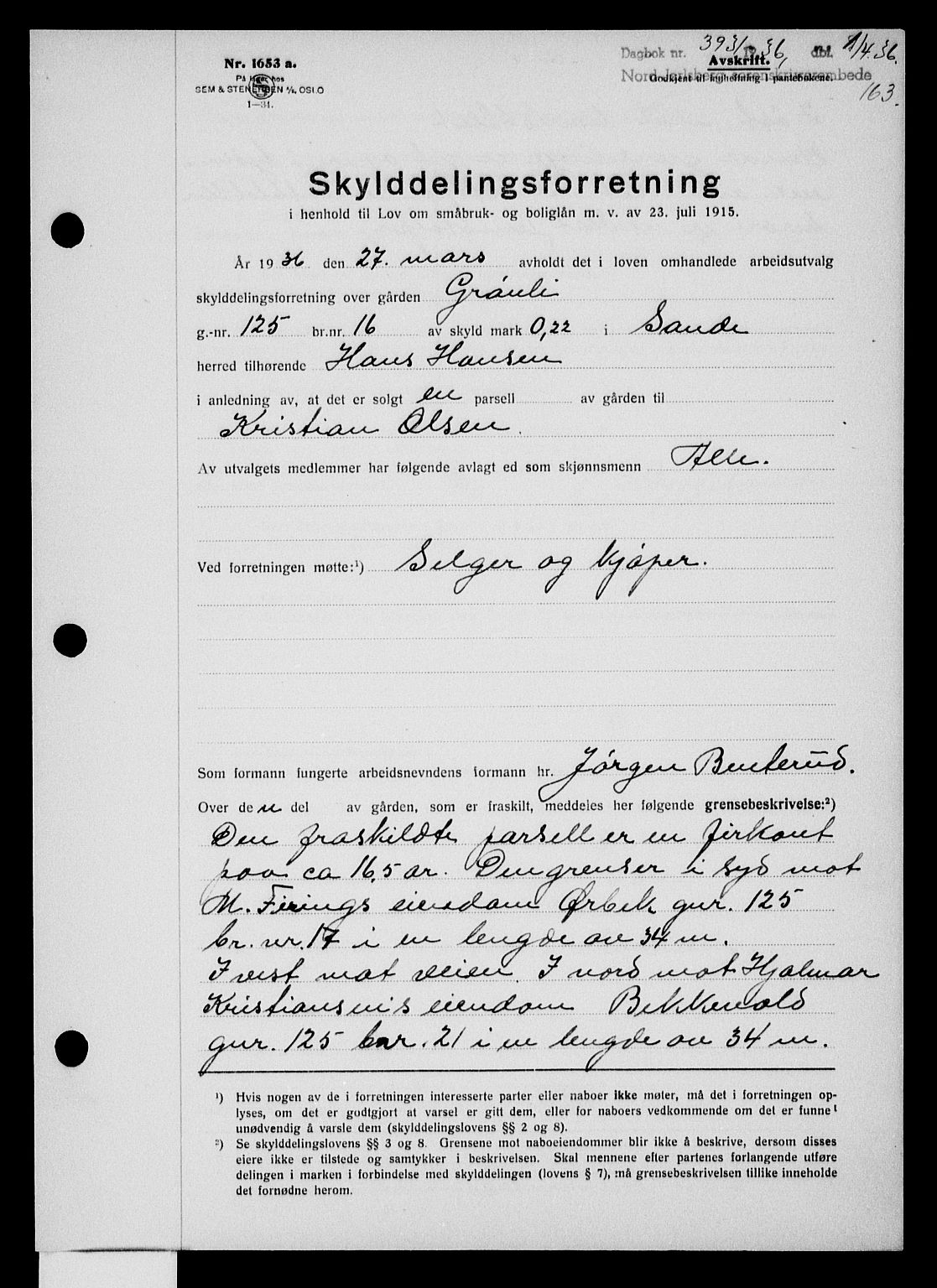 Holmestrand sorenskriveri, SAKO/A-67/G/Ga/Gaa/L0047: Pantebok nr. A-47, 1936-1936, Dagboknr: 393/1936