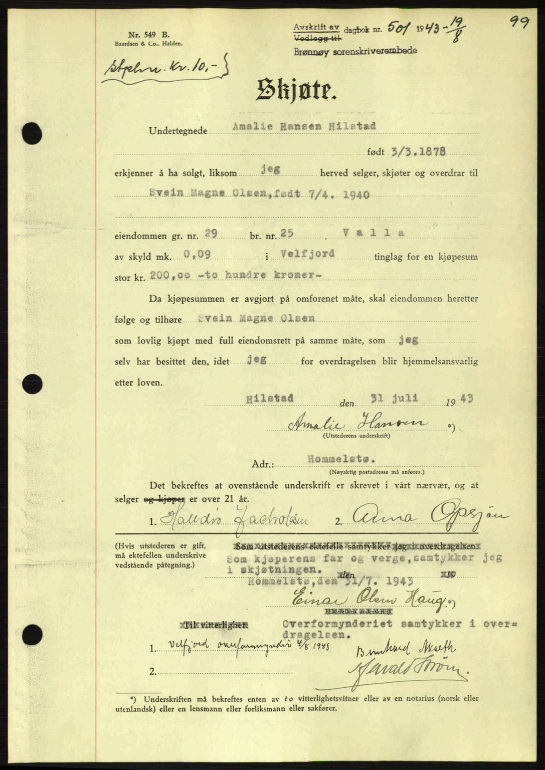 Brønnøy sorenskriveri, SAT/A-4170/1/2/2C: Pantebok nr. 23, 1943-1944, Dagboknr: 501/1943