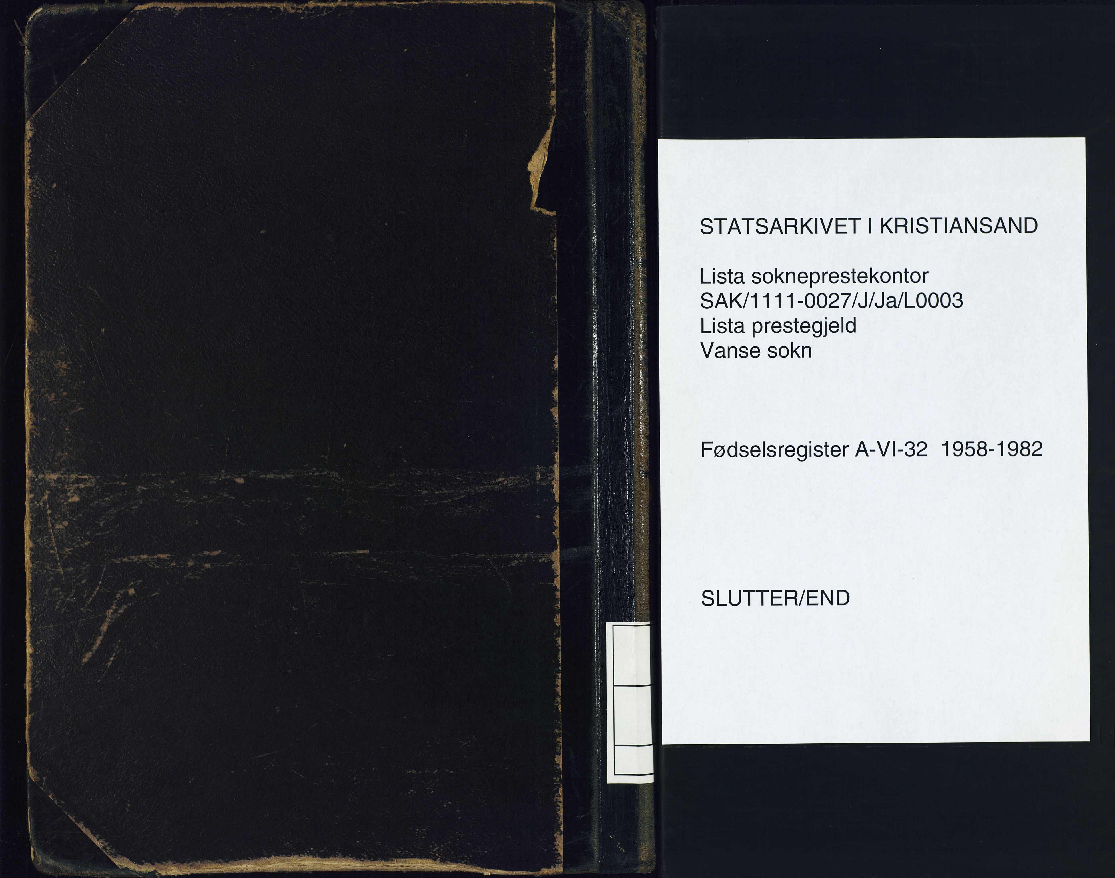 Lista sokneprestkontor, SAK/1111-0027/J/Ja/L0003: Fødselsregister nr. A-VI-32, 1958-1982
