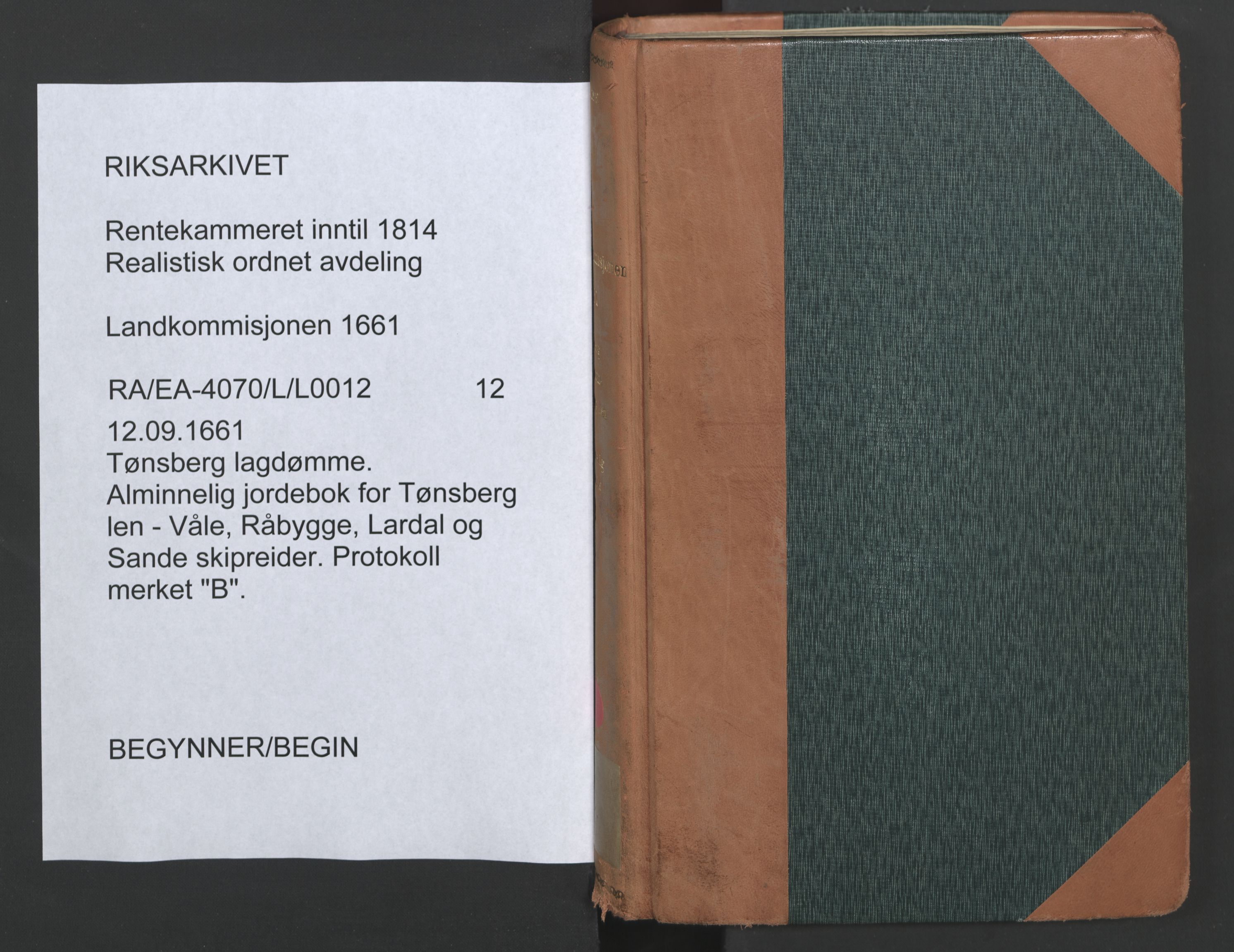 Rentekammeret inntil 1814, Realistisk ordnet avdeling, RA/EA-4070/L/L0012: Tønsberg lagdømme. Alminnelig jordebok for Tønsberg len - Våle, Råbygge, Lardal og Sande skipreider., 1661