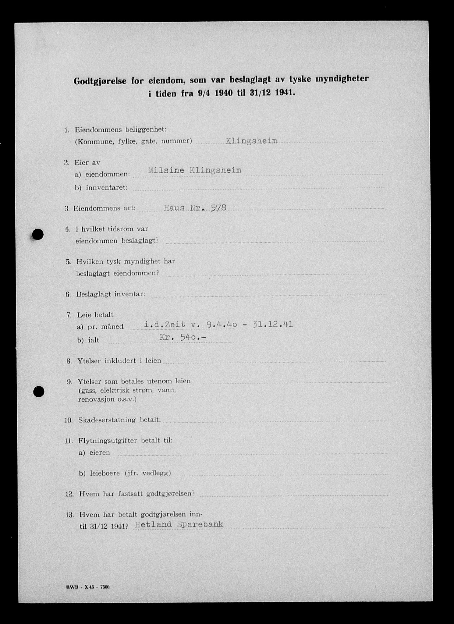 Justisdepartementet, Tilbakeføringskontoret for inndratte formuer, AV/RA-S-1564/I/L1014: Godtgjørelse for beslaglagt eiendom, 1940-1941, s. 423