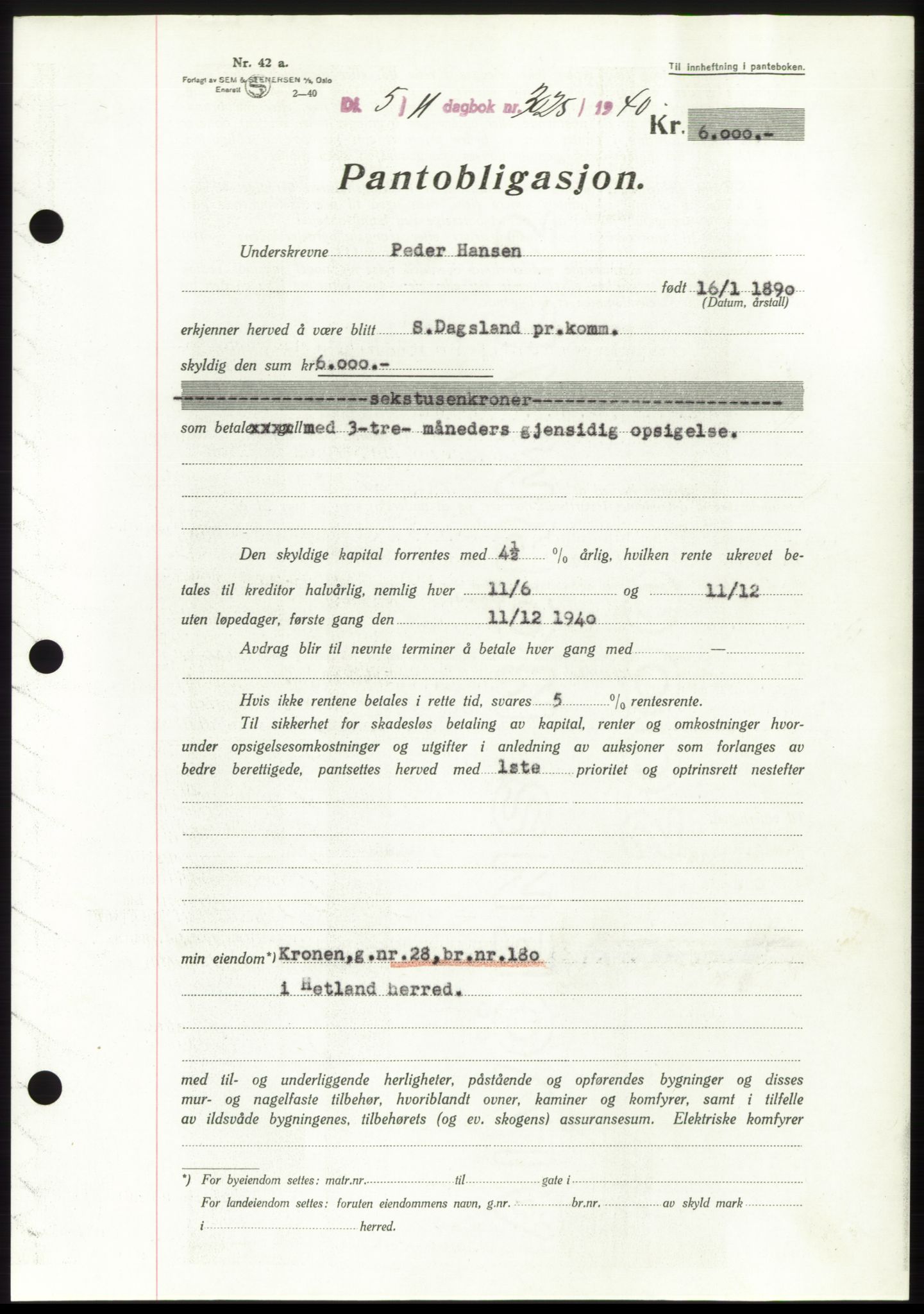 Jæren sorenskriveri, SAST/A-100310/03/G/Gba/L0078: Pantebok, 1940-1940, Dagboknr: 3025/1940