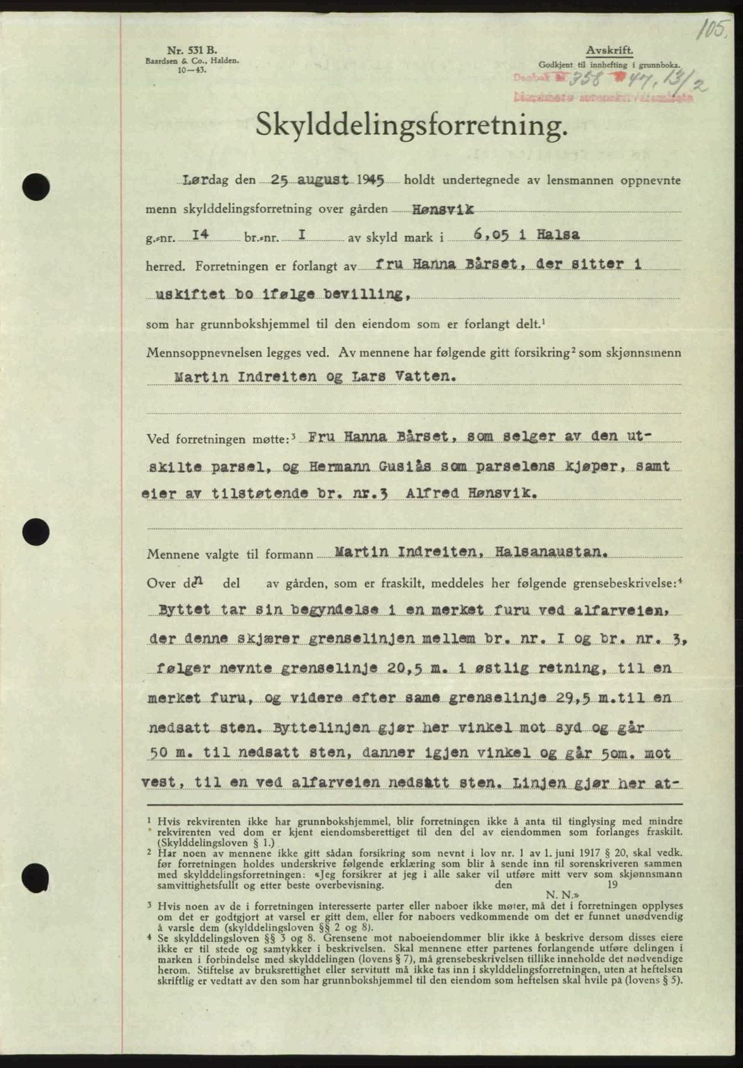 Nordmøre sorenskriveri, SAT/A-4132/1/2/2Ca: Pantebok nr. A104, 1947-1947, Dagboknr: 358/1947