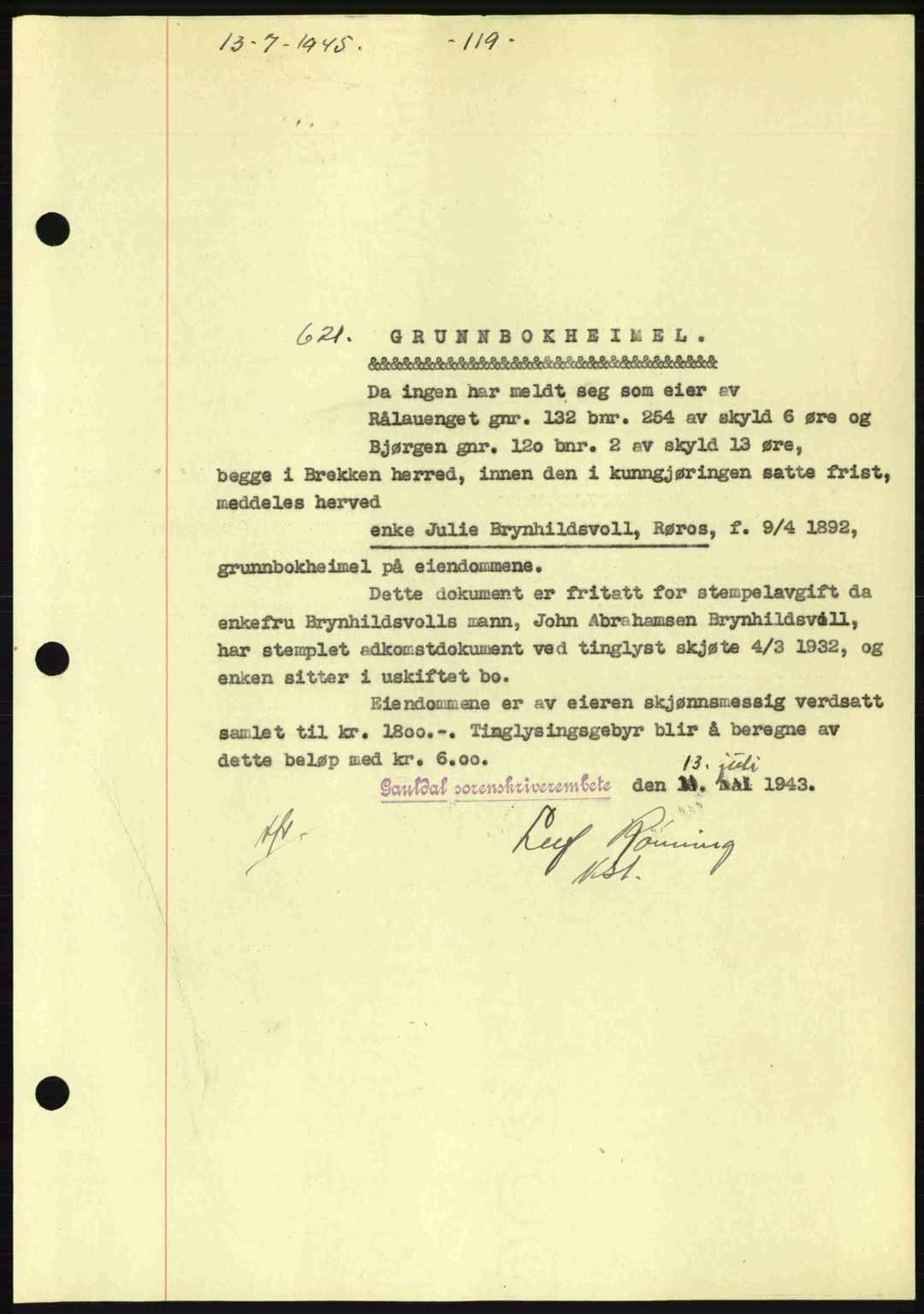 Gauldal sorenskriveri, SAT/A-0014/1/2/2C: Pantebok nr. A1a, 1945-1945, Dagboknr: 621/1945