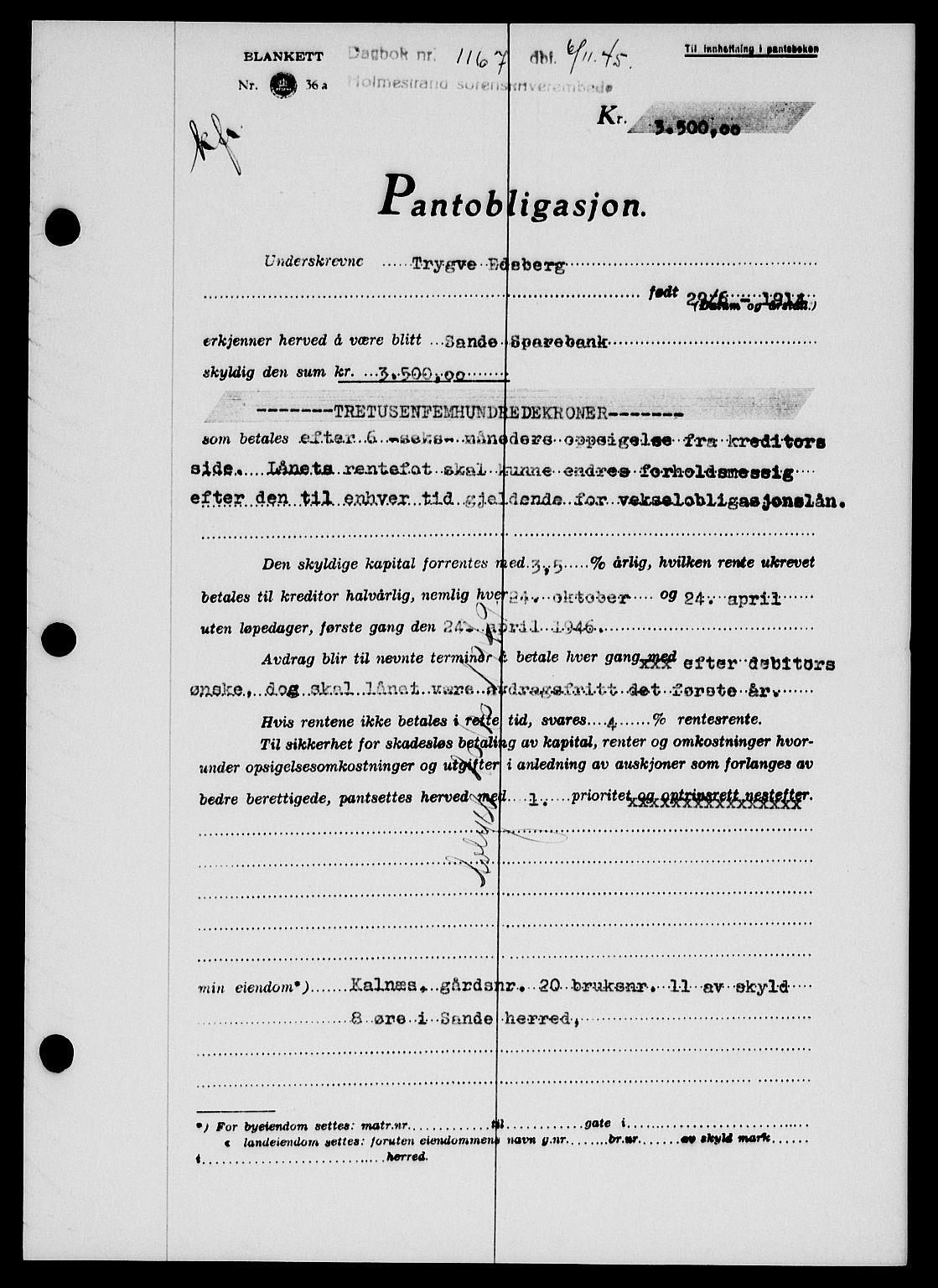 Holmestrand sorenskriveri, SAKO/A-67/G/Ga/Gab/L0055: Pantebok nr. B-55, 1945-1946, Dagboknr: 1167/1945
