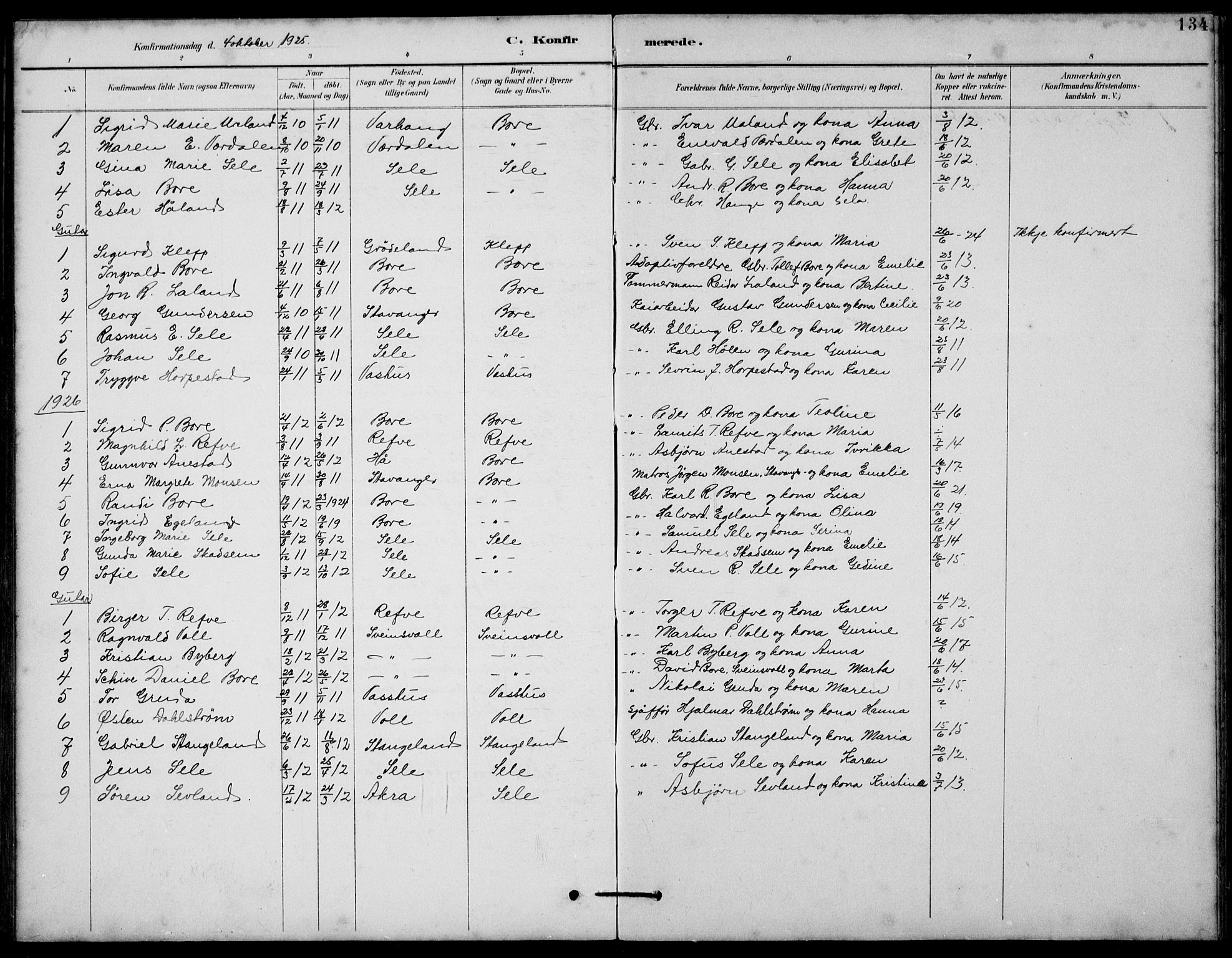 Klepp sokneprestkontor, AV/SAST-A-101803/001/3/30BB/L0006: Klokkerbok nr. B 6, 1889-1936, s. 134