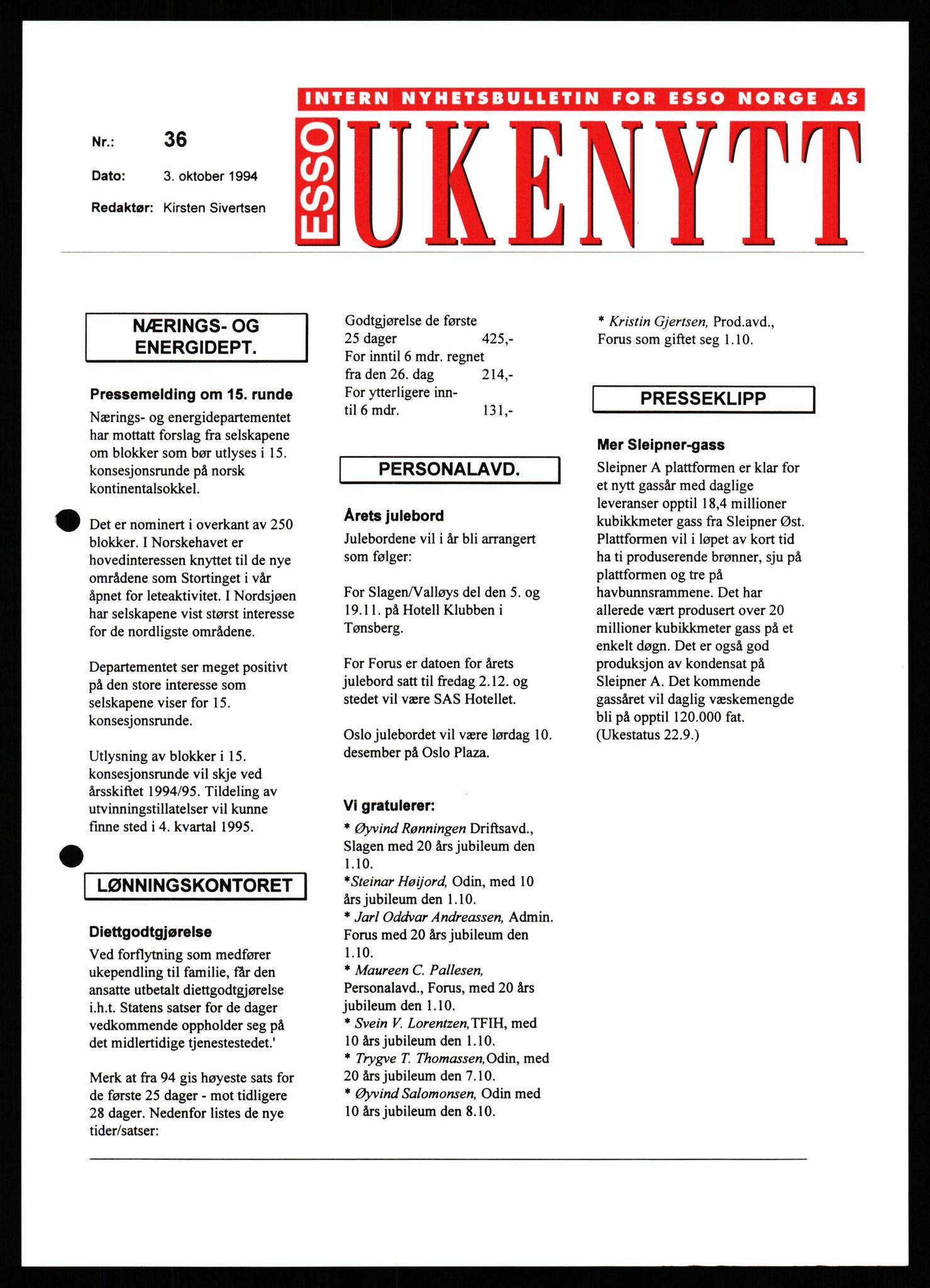 Pa 0982 - Esso Norge A/S, AV/SAST-A-100448/X/Xd/L0005: Ukenytt, 1994-2001